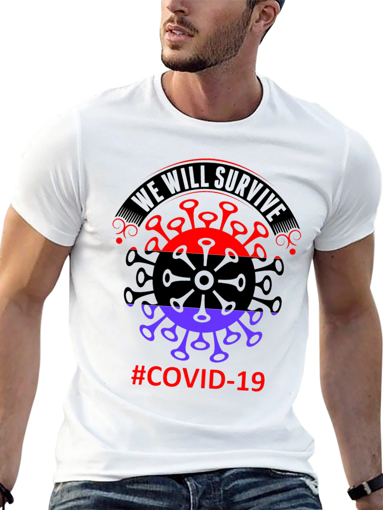 We Will Survive COVID-19 T-Shirt