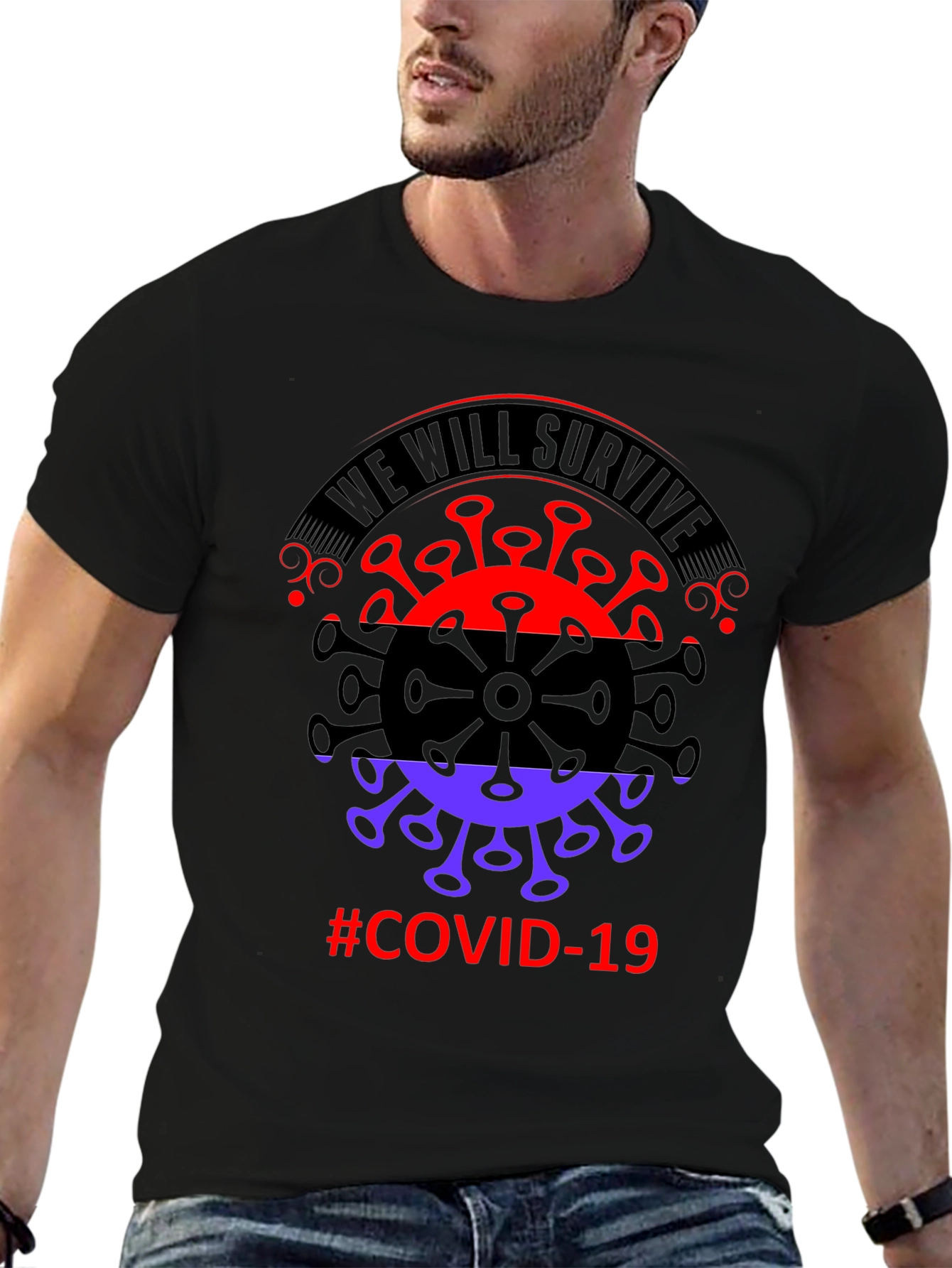 We Will Survive COVID-19 T-Shirt