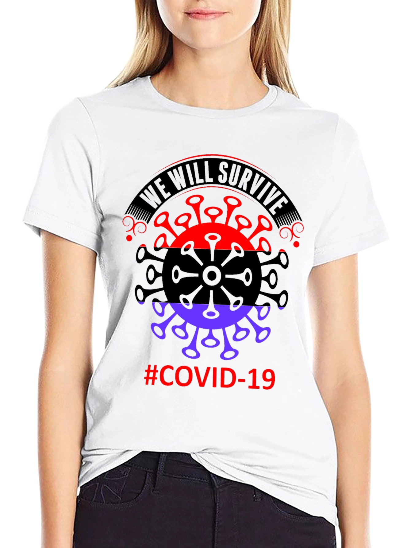 We Will Survive COVID-19 T-Shirt