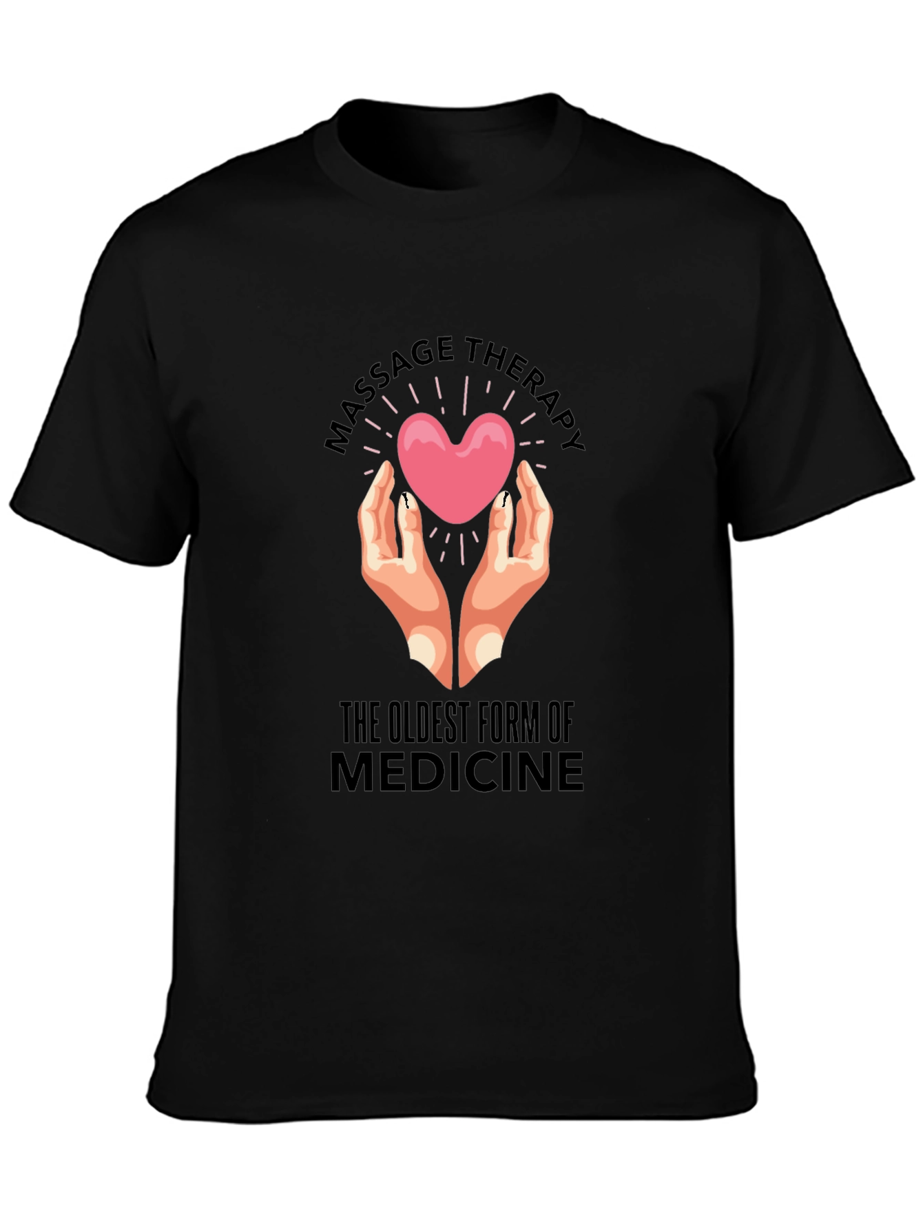 Massage Therapy: Oldest Medicine Black T-Shirt