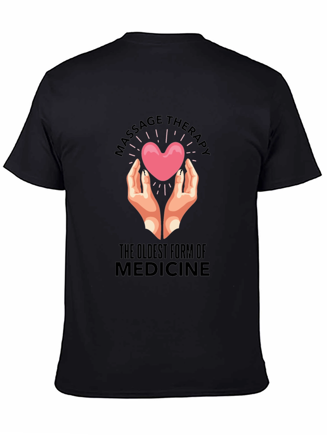 Massage Therapy: Oldest Medicine Black T-Shirt