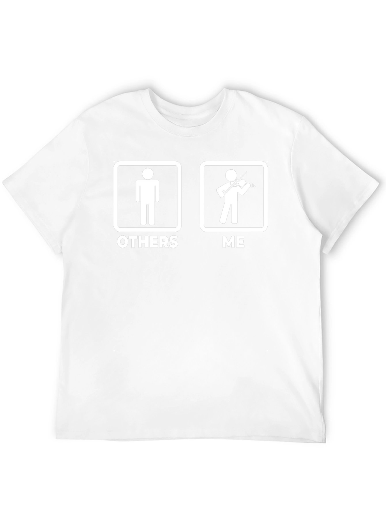 Funny Violinist T-Shirt: Others vs. Me
