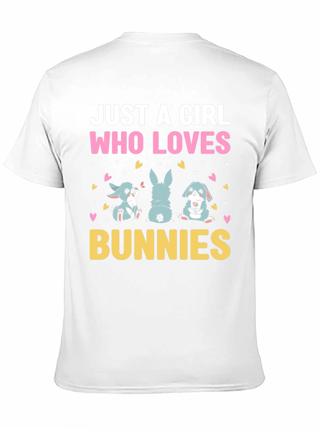 Just a Girl Who Loves Bunnies T-Shirt