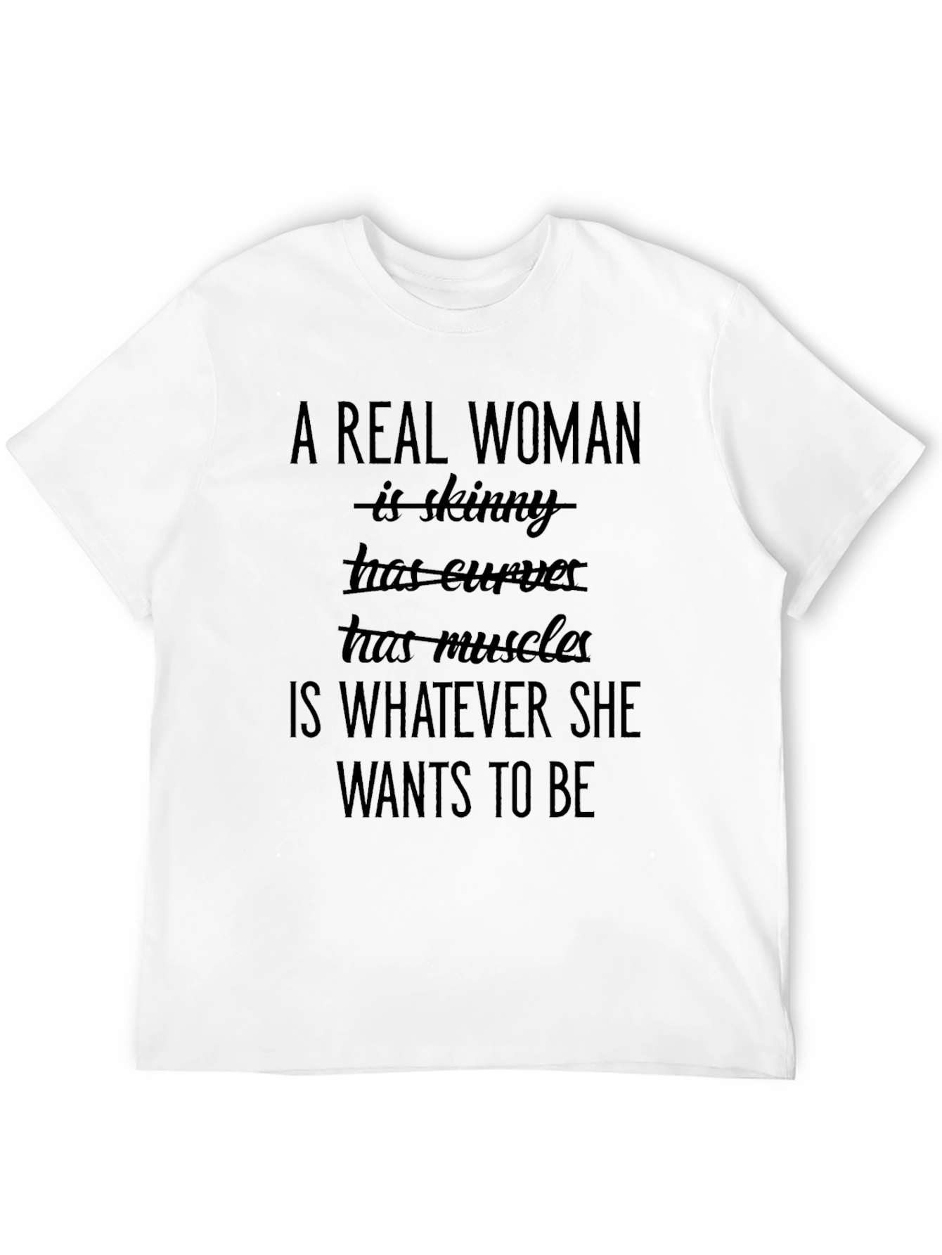 Empowering A Real Woman Black T-Shirt