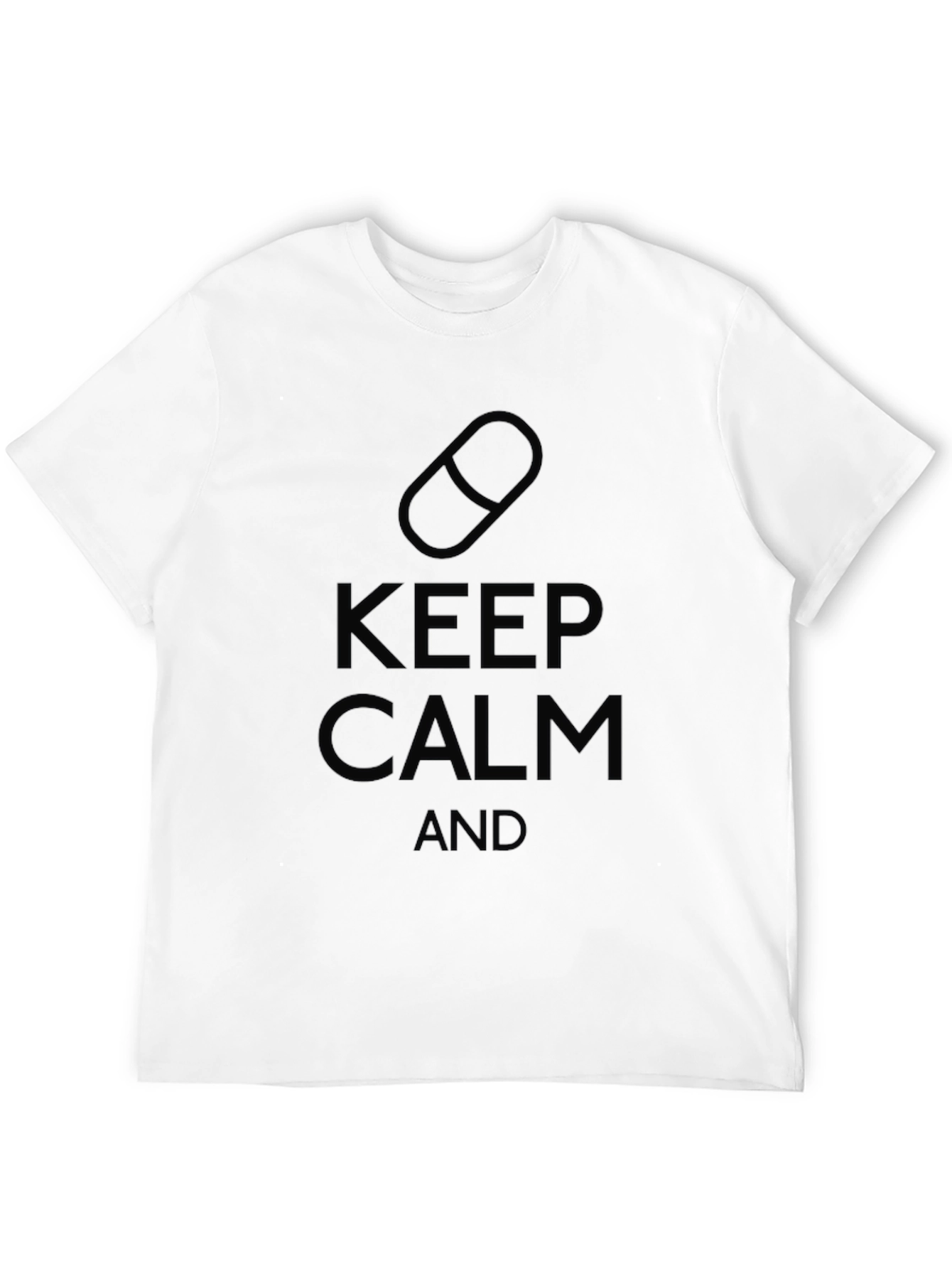 Keep Calm Pill T-Shirt - Relax and Unwind