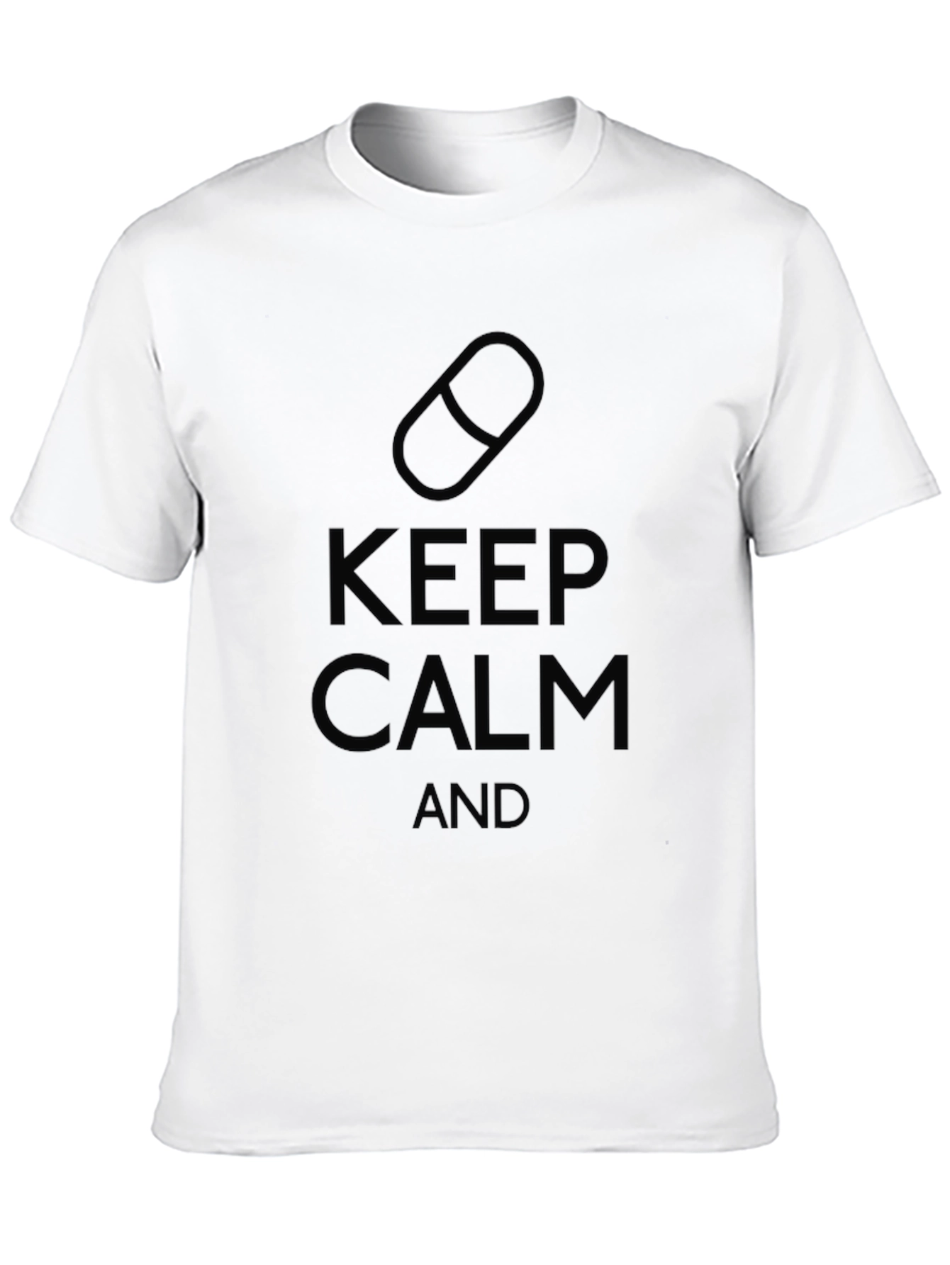 Keep Calm Pill T-Shirt - Relax and Unwind