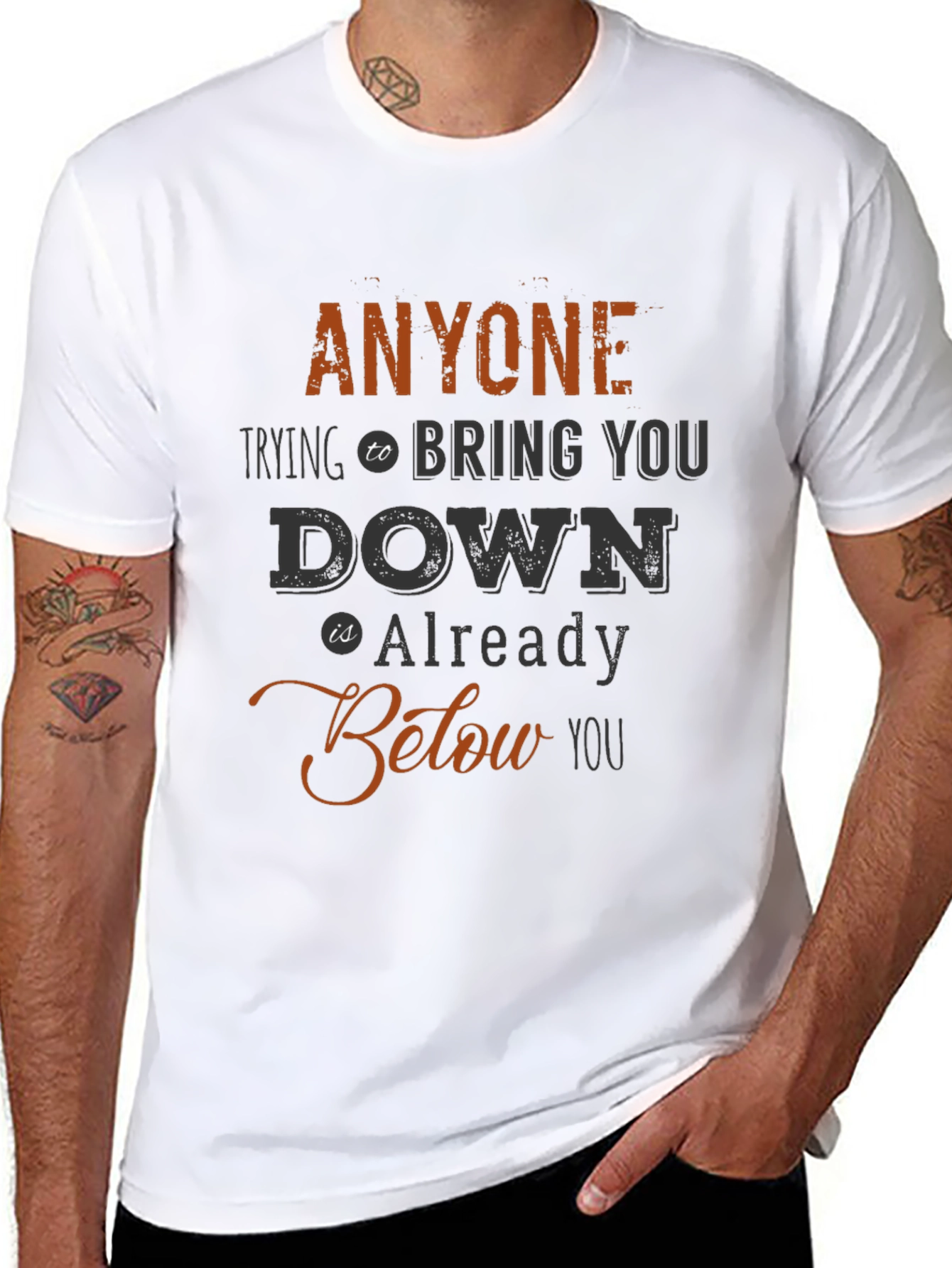 Anyone Below You Graphic Tee