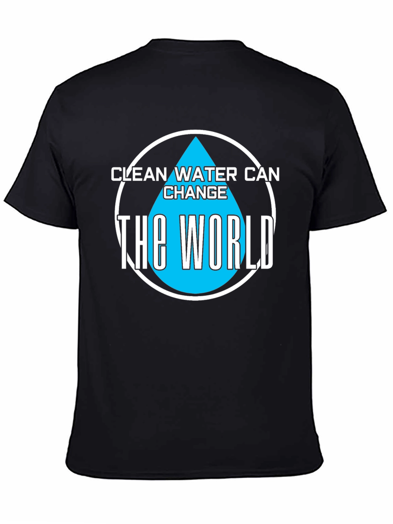 Clean Water Can Change the World T-Shirt