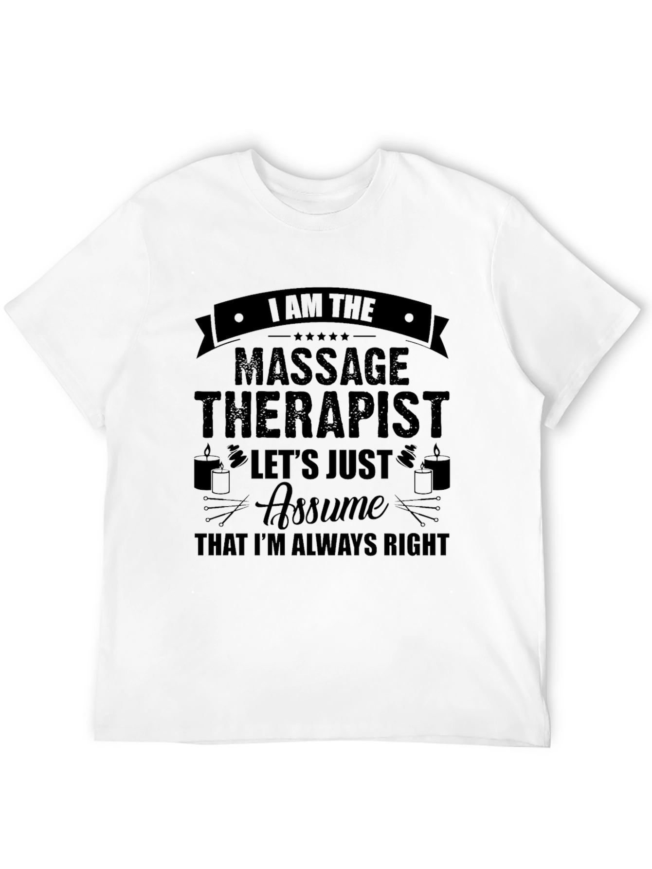 Massage Therapist Novelty T-Shirt