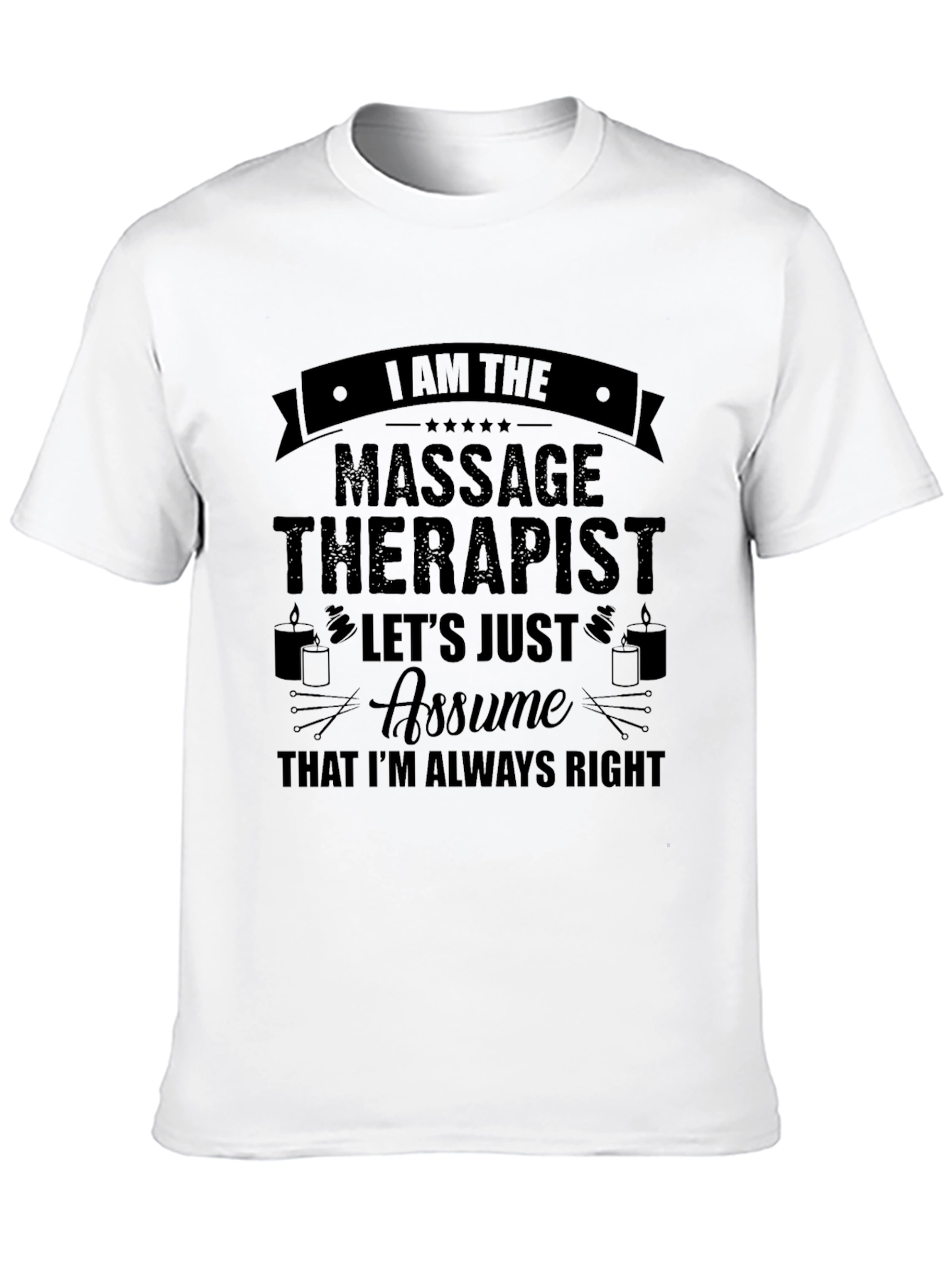 Massage Therapist Novelty T-Shirt