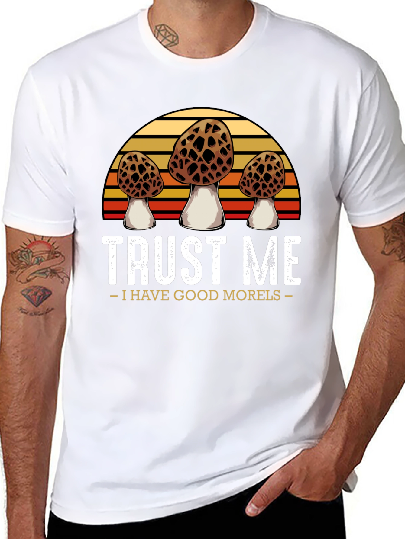 Trust Me I Have Good Morels T-Shirt