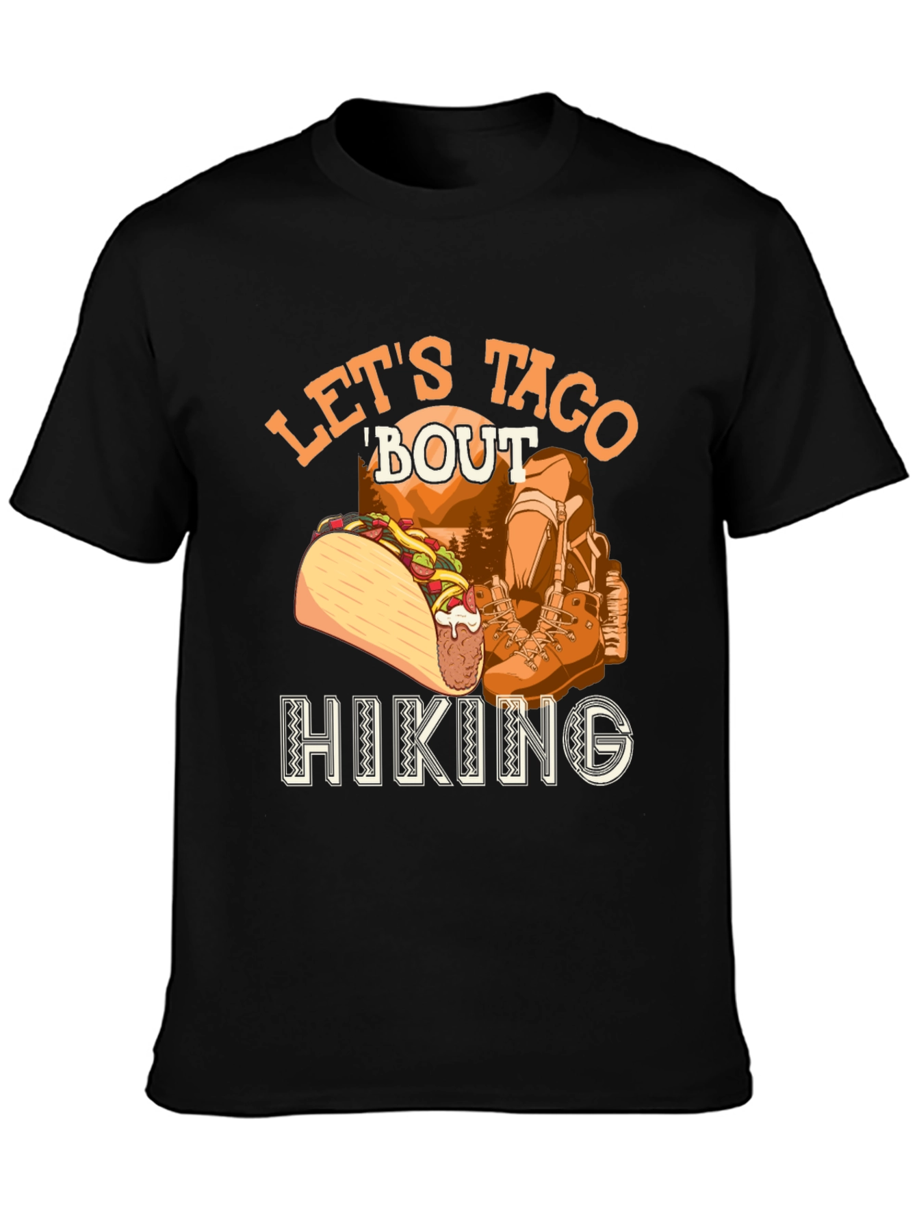 Lets Taco Bout Hiking T-Shirt
