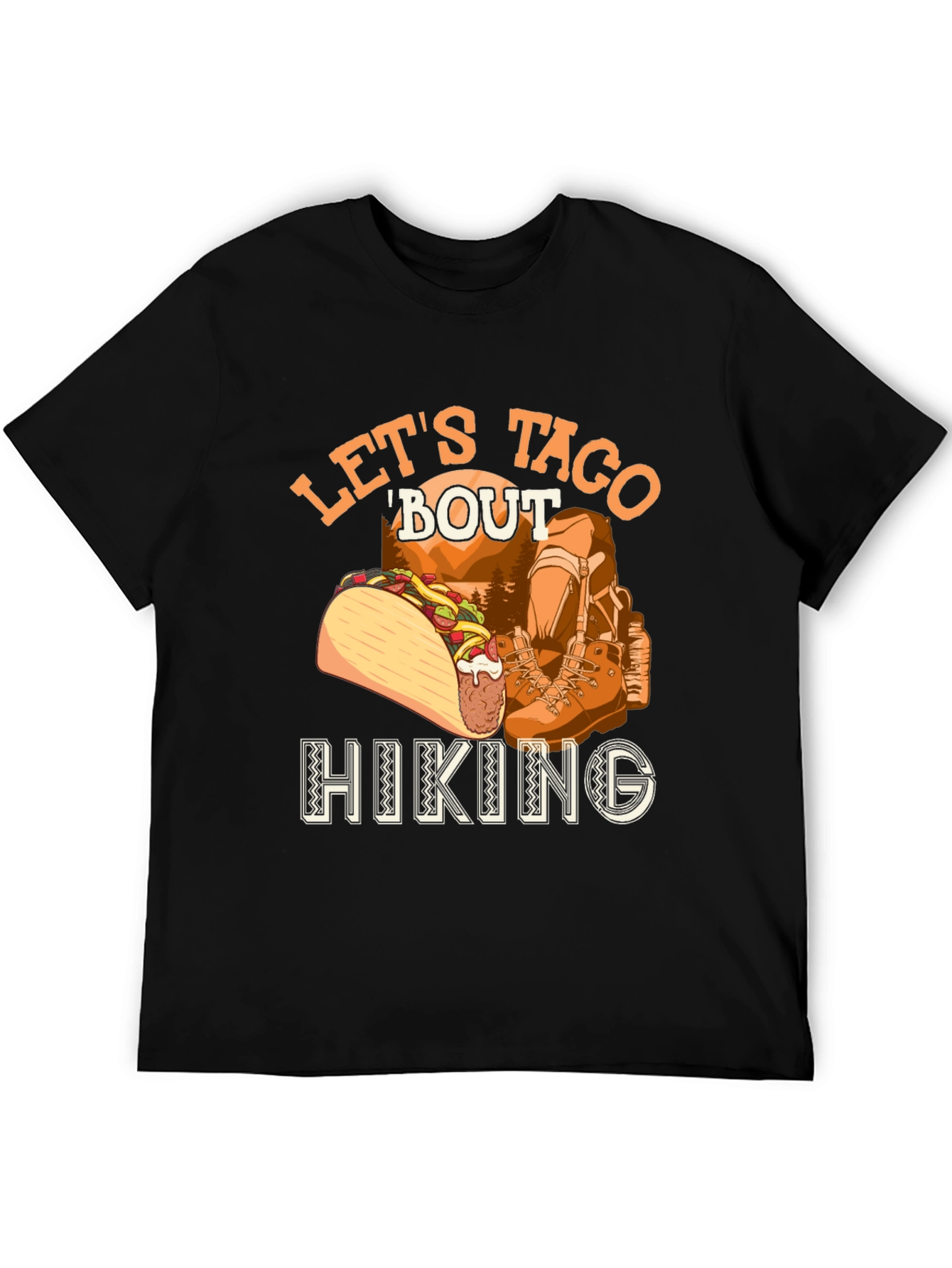 Lets Taco Bout Hiking T-Shirt