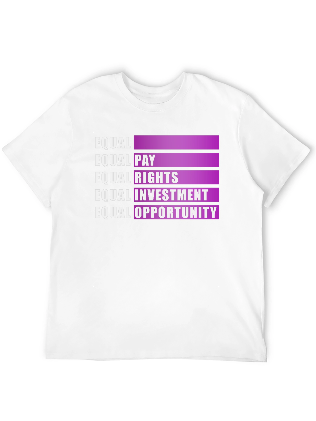 Equal Rights Empowerment T-Shirt