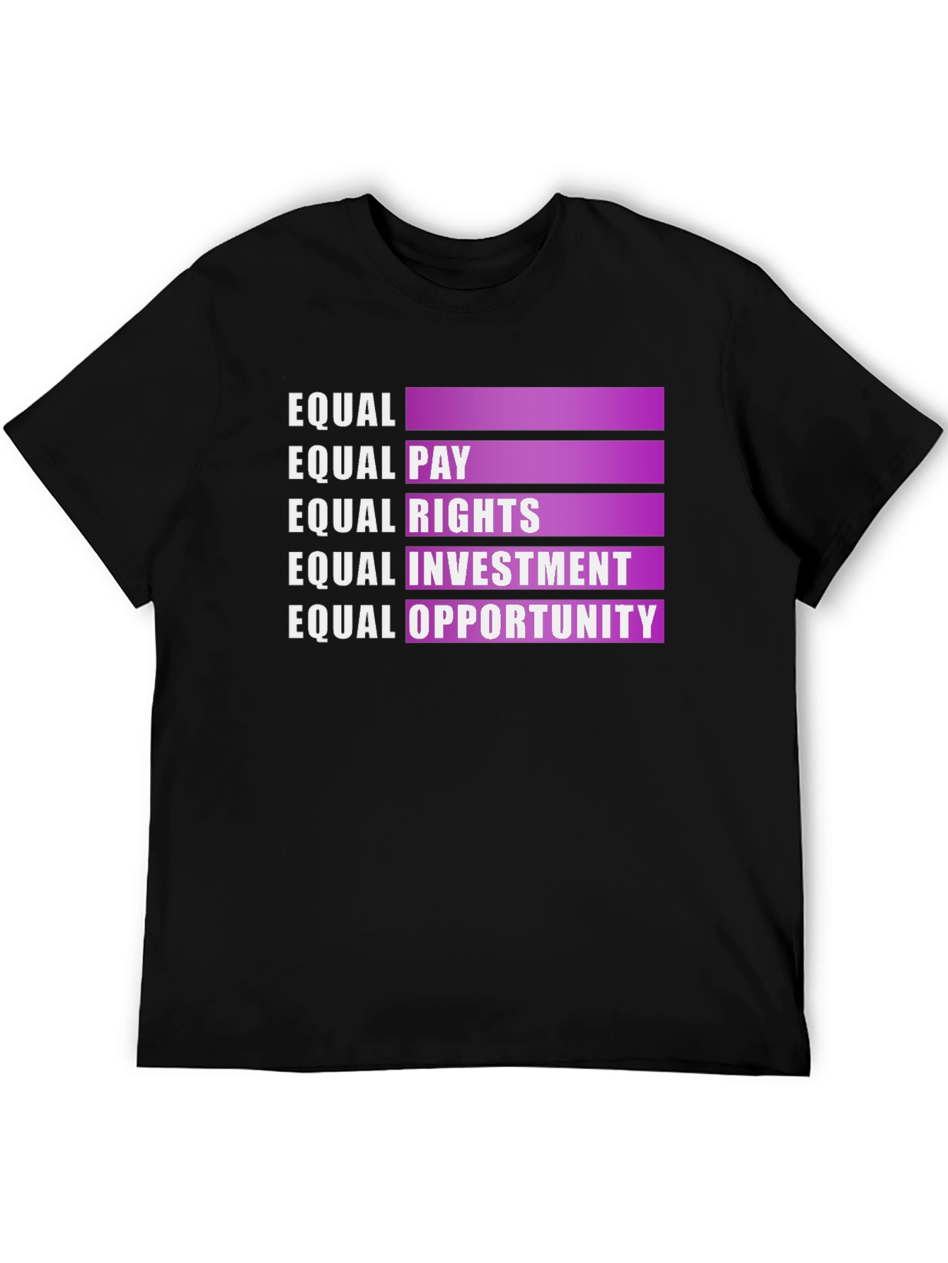 Equal Rights Empowerment T-Shirt