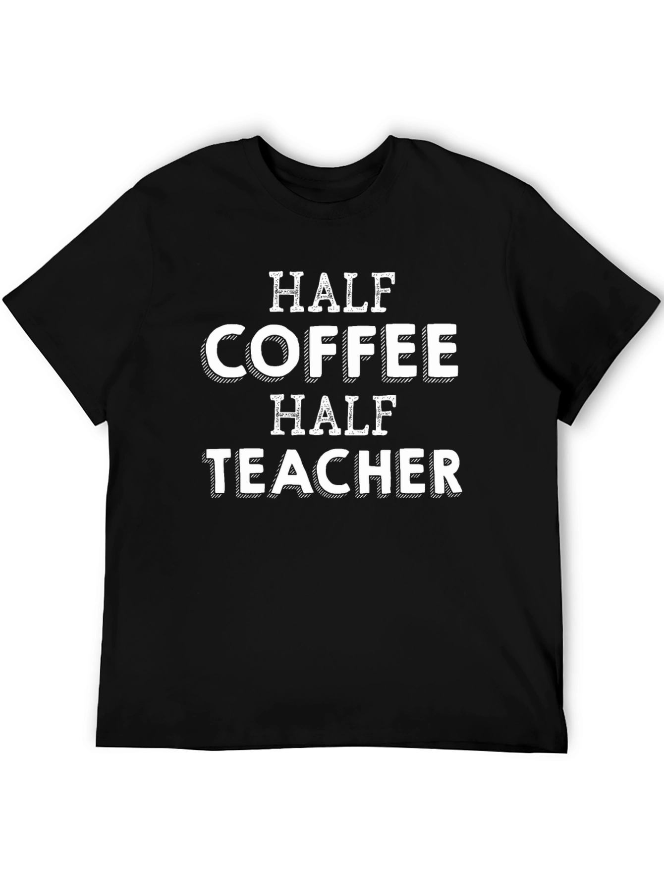 Half Coffee Half Teacher Graphic Tee