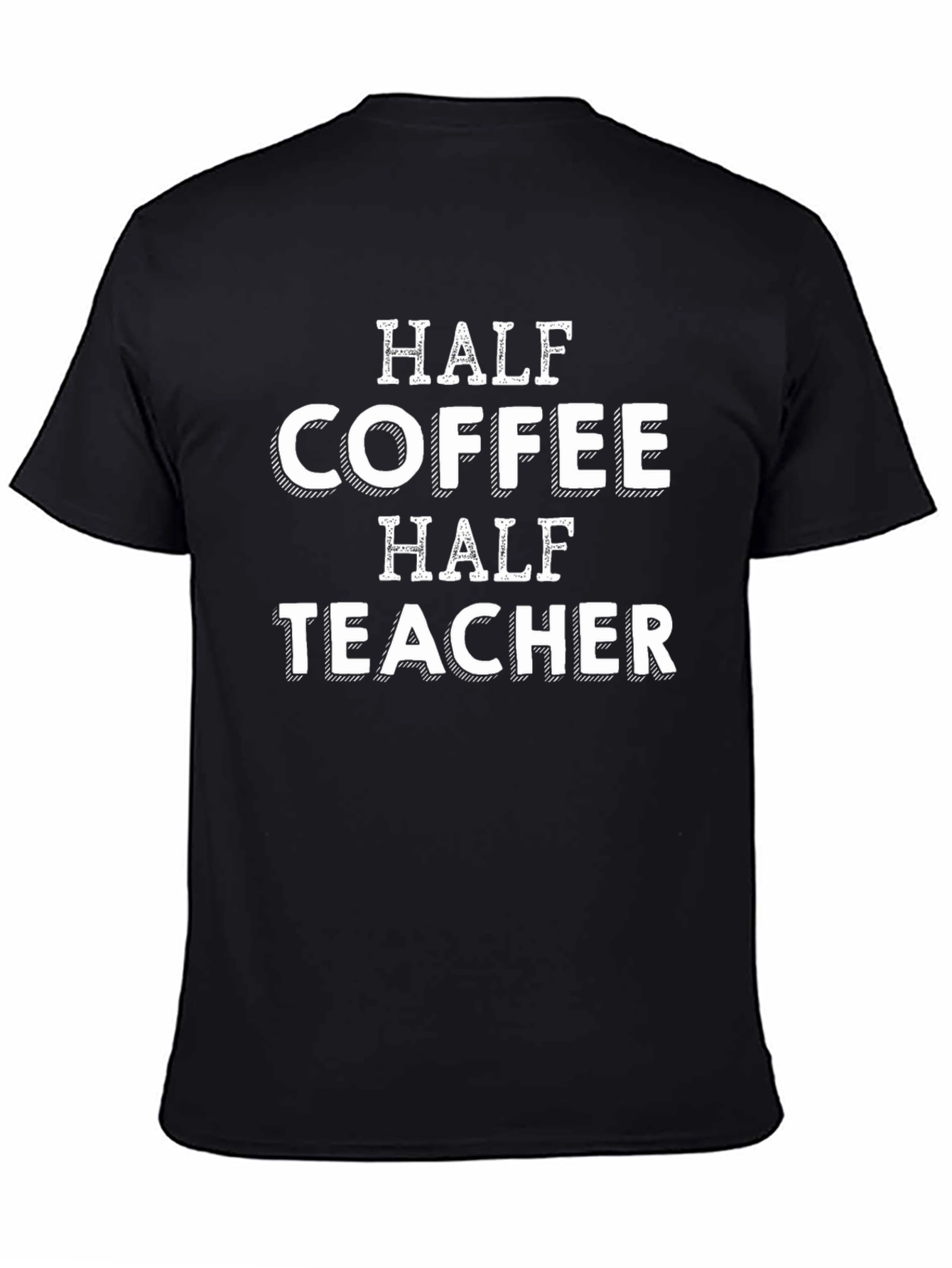 Half Coffee Half Teacher Graphic Tee