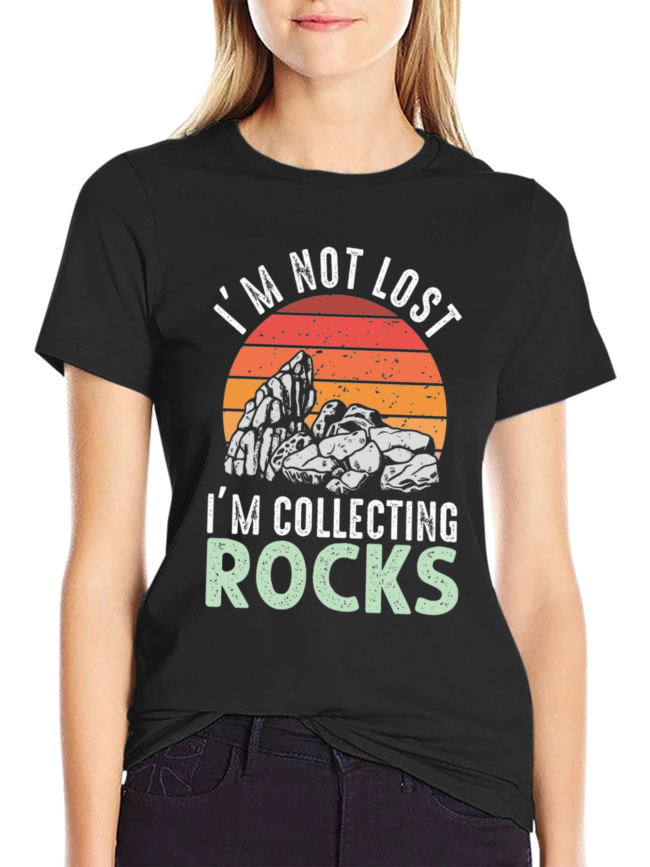 Im Not Lost Im Collecting Rocks T-Shirt