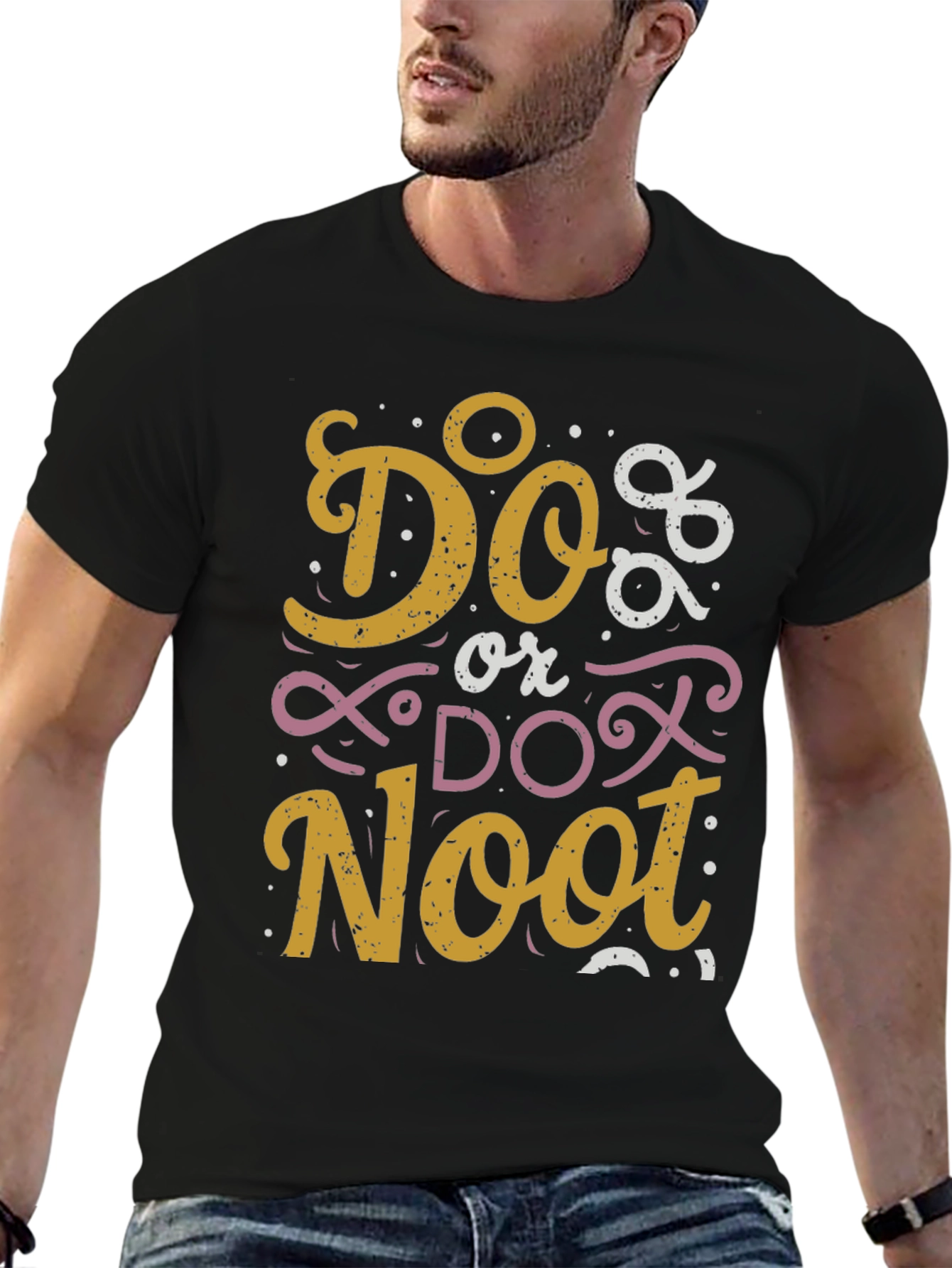 Do or Do Noot Graphic T-Shirt