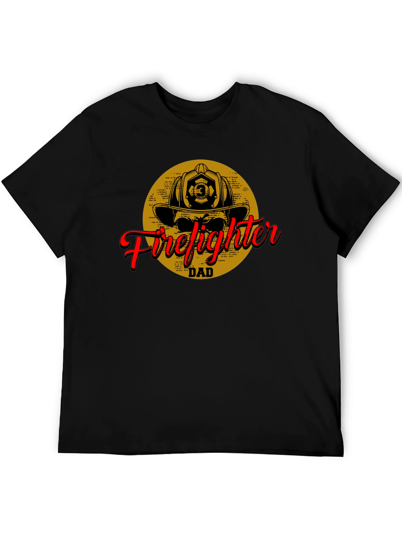 Firefighter Dad T-Shirt - Black Cotton Tee