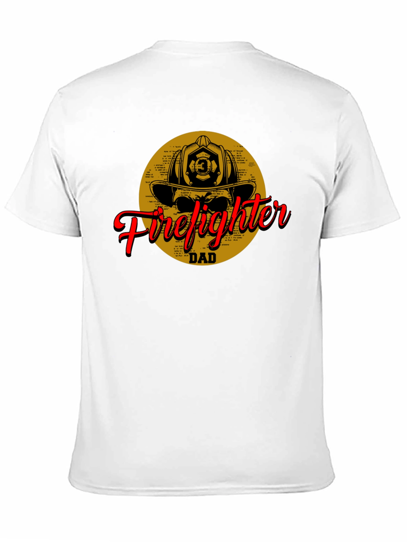Firefighter Dad T-Shirt - Black Cotton Tee