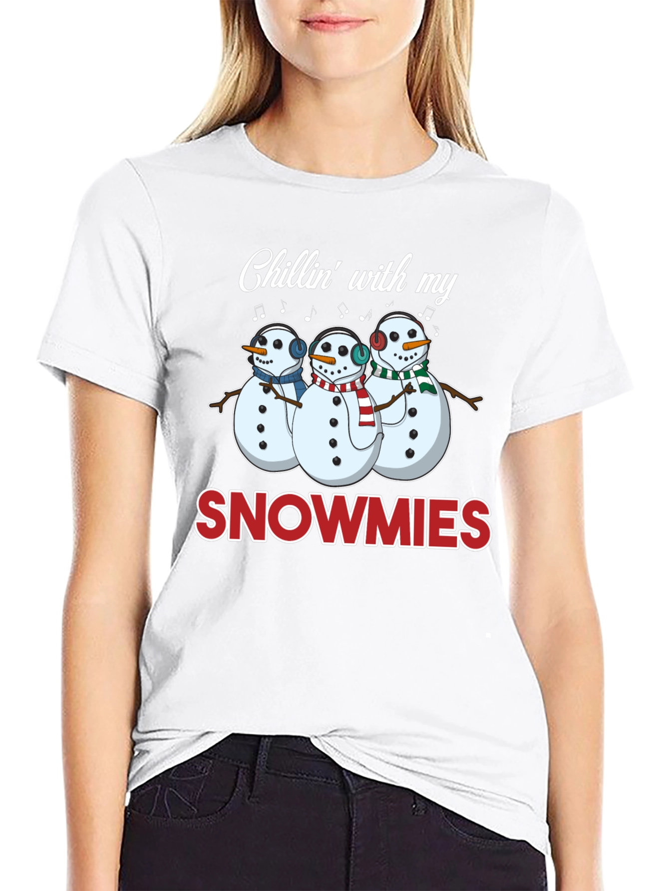 Chillin with my Snowmies T-Shirt