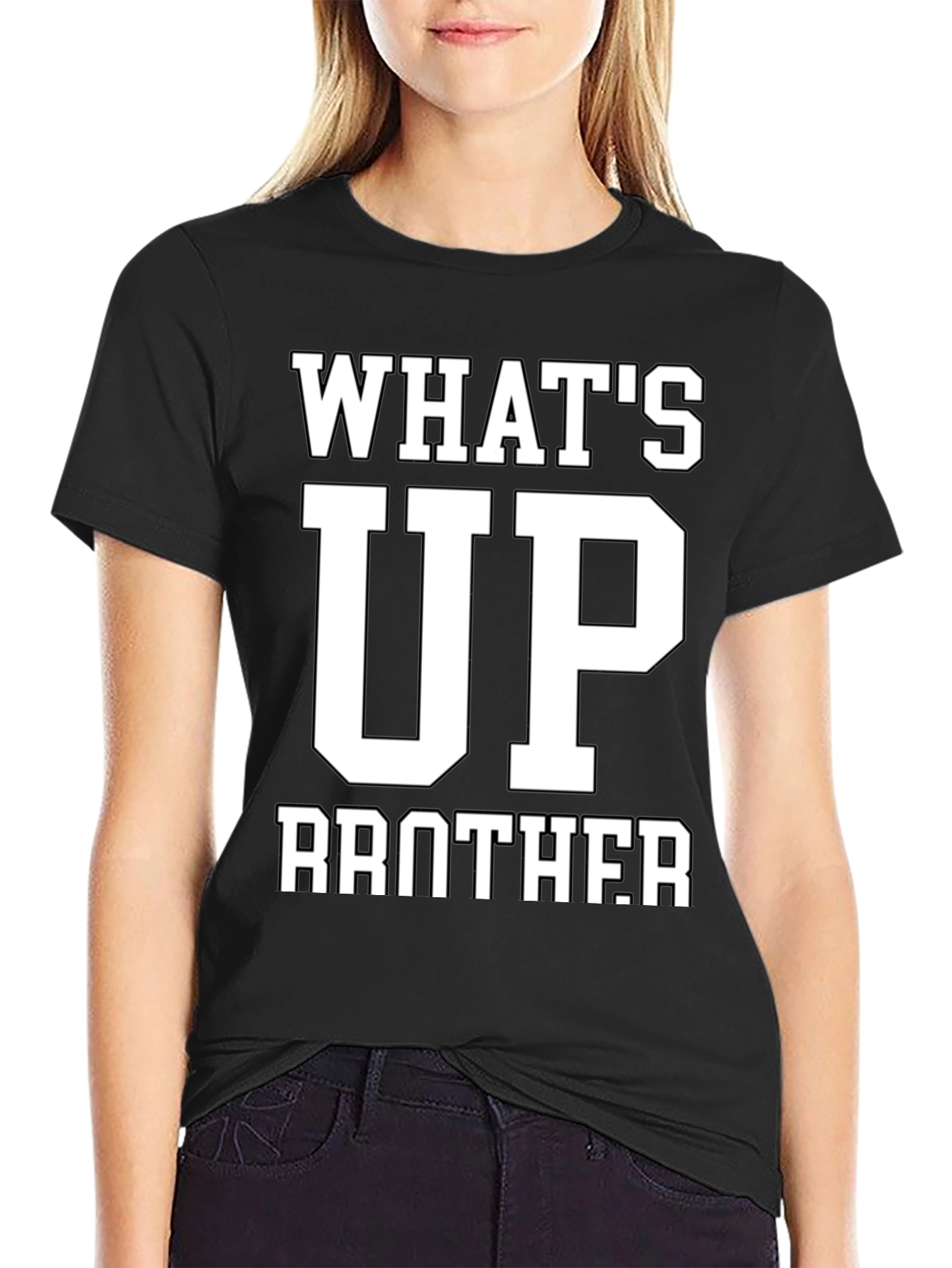 Whats Up Brother Black Graphic T-Shirt