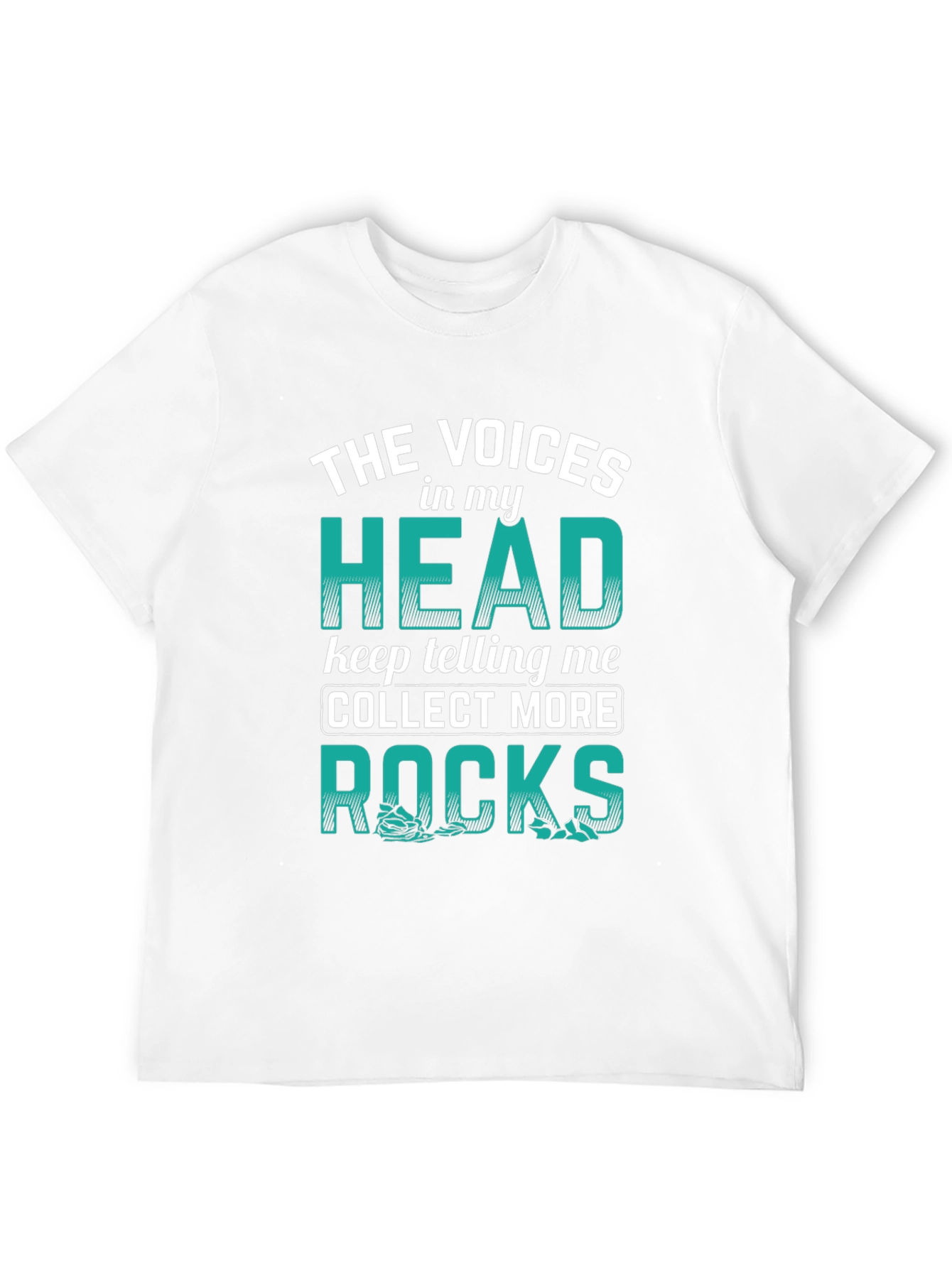 Funny Rock Collecting T-Shirt - Voices in my Head