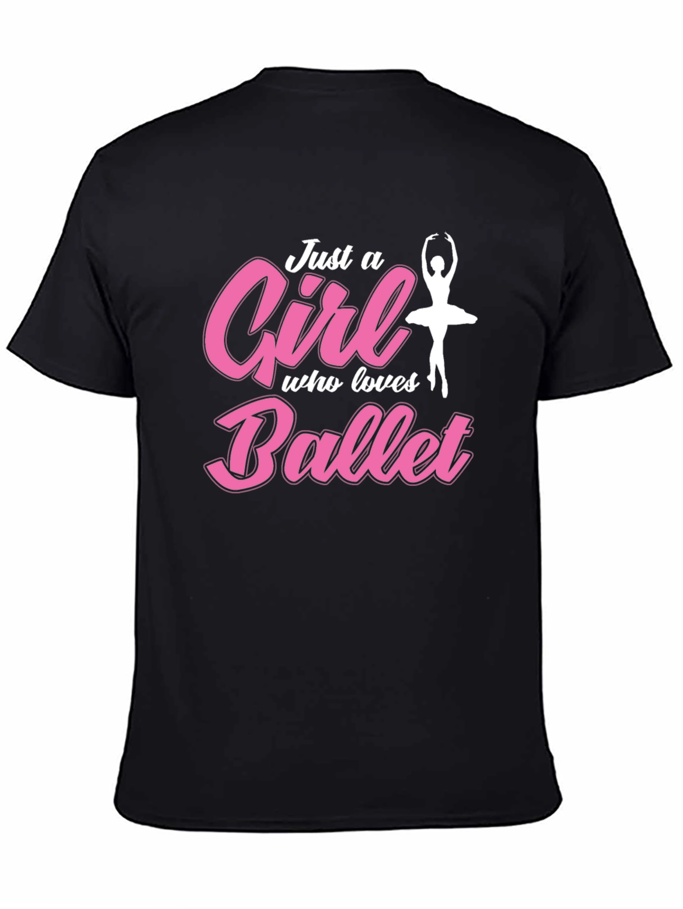 Just a Girl Who Loves Ballet Graphic T-Shirt