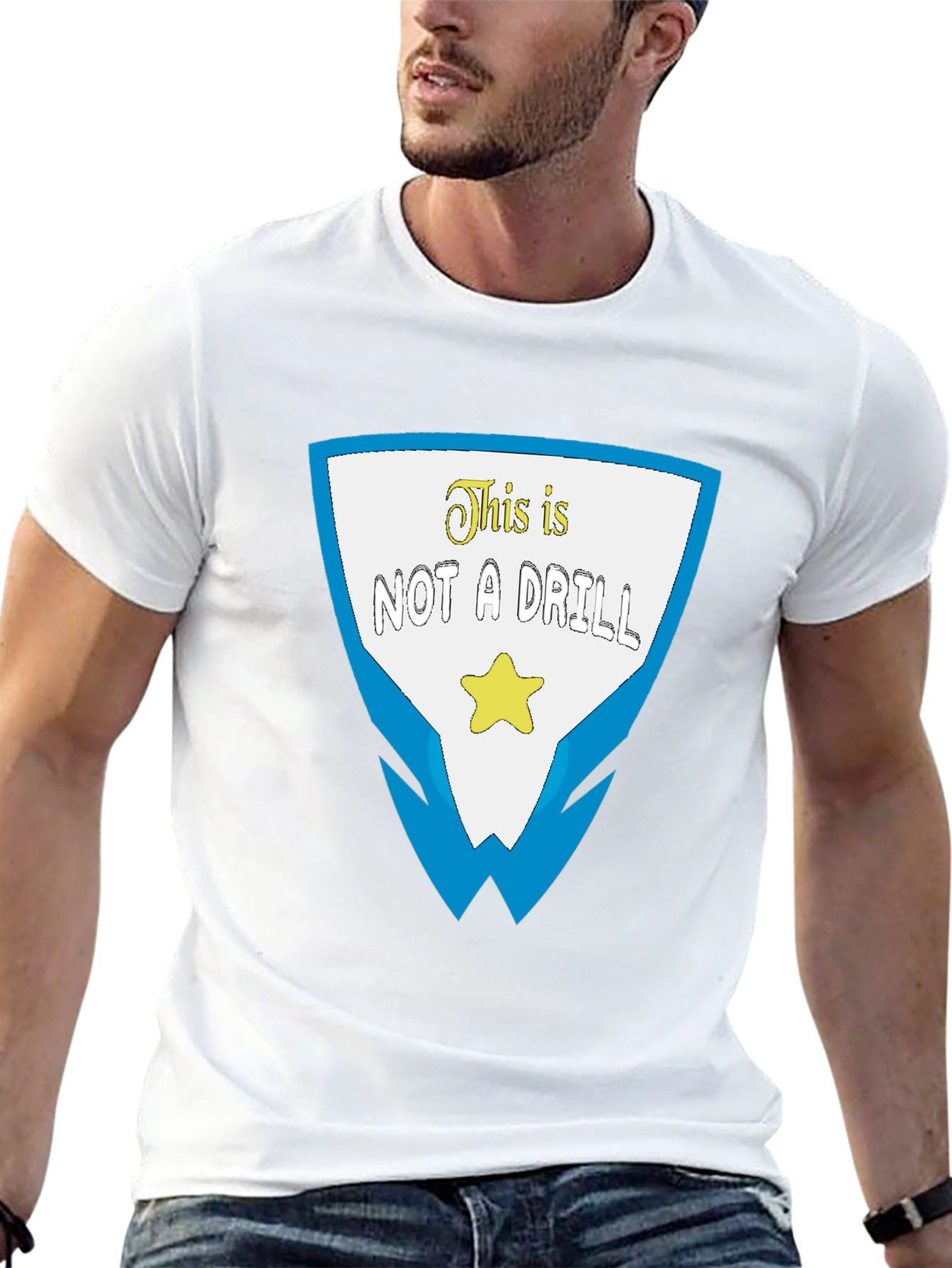 This is Not a Drill Graphic T-Shirt