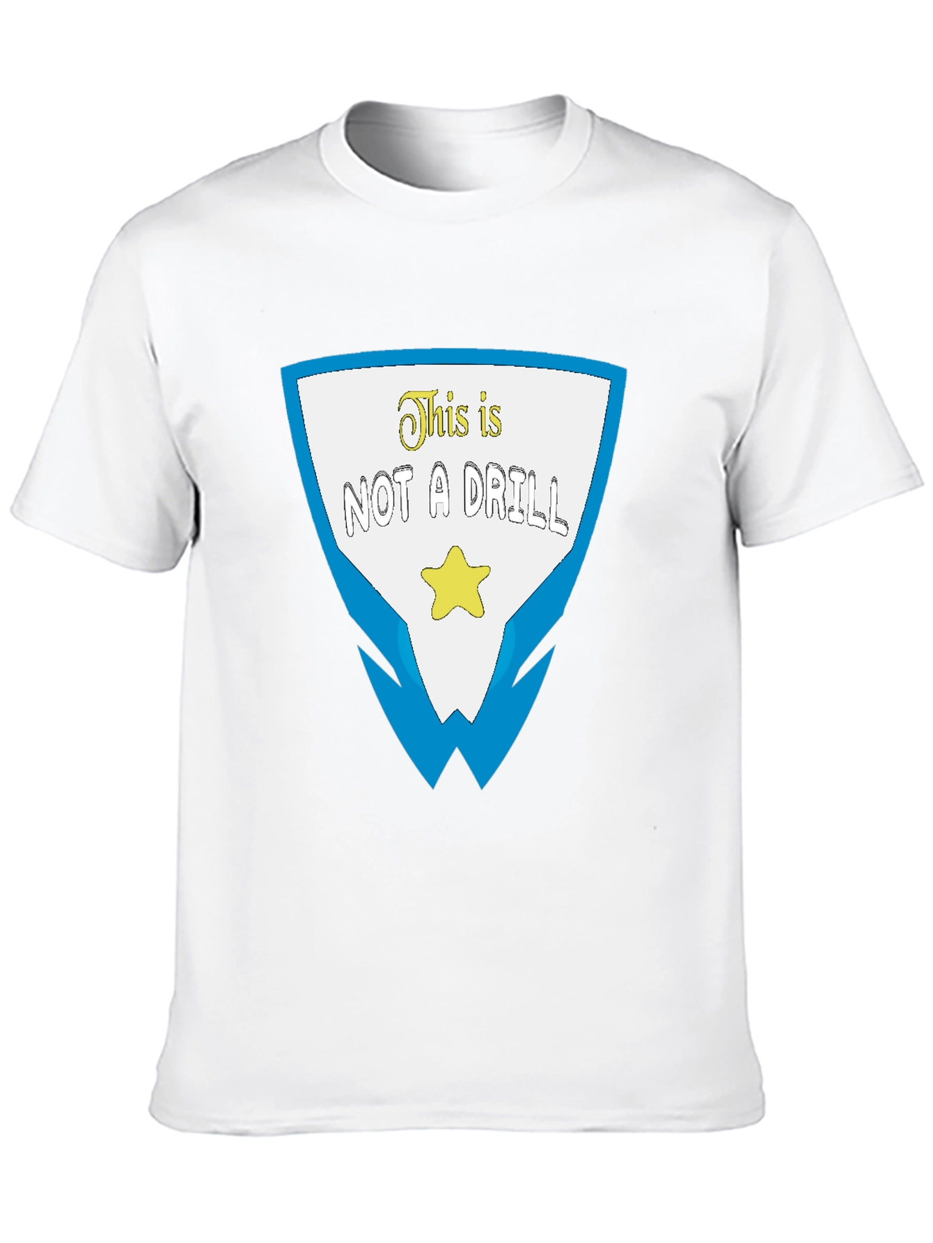 This is Not a Drill Graphic T-Shirt