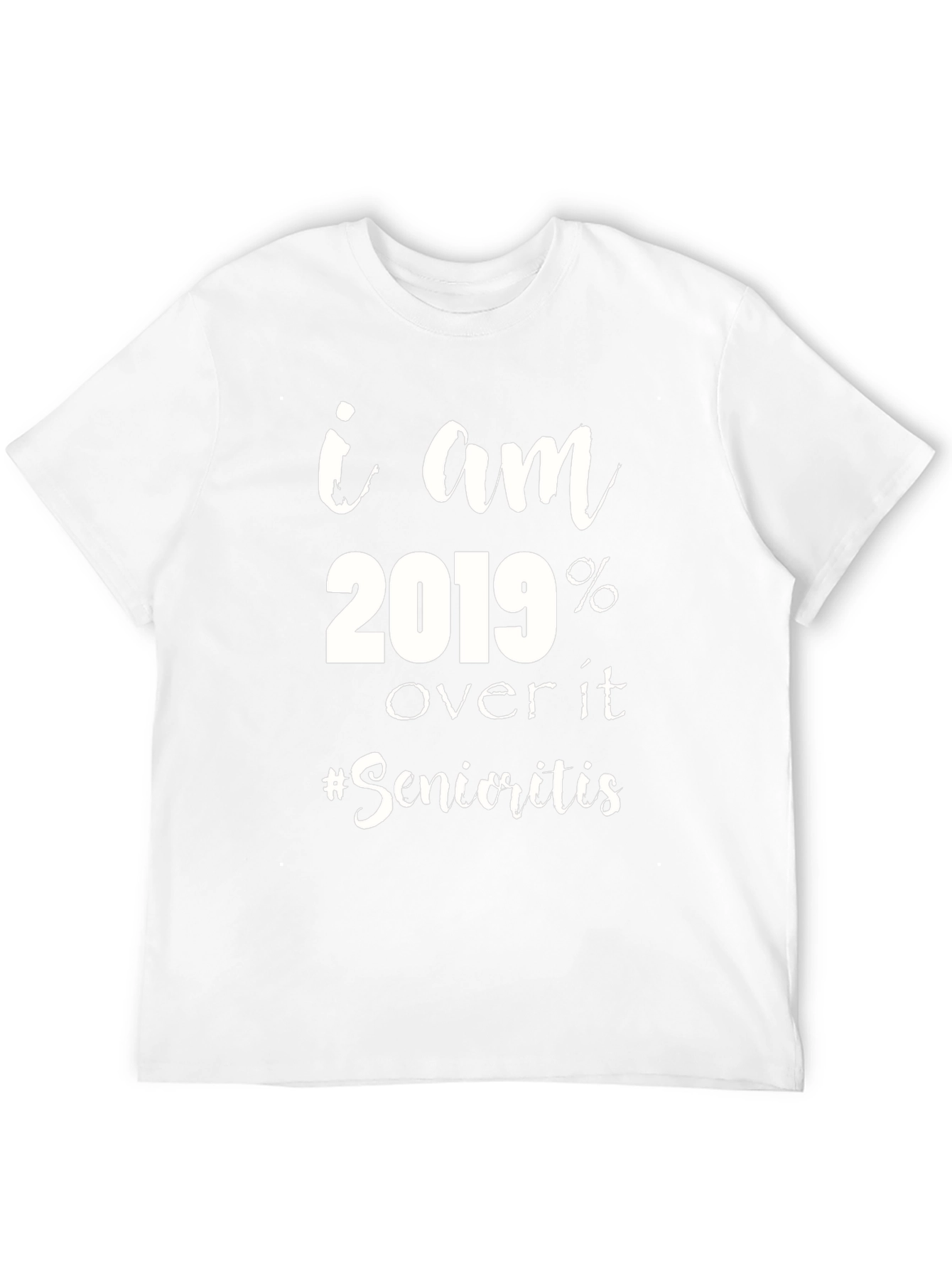 Funny 2019 Over It Senioritis Black T-Shirt