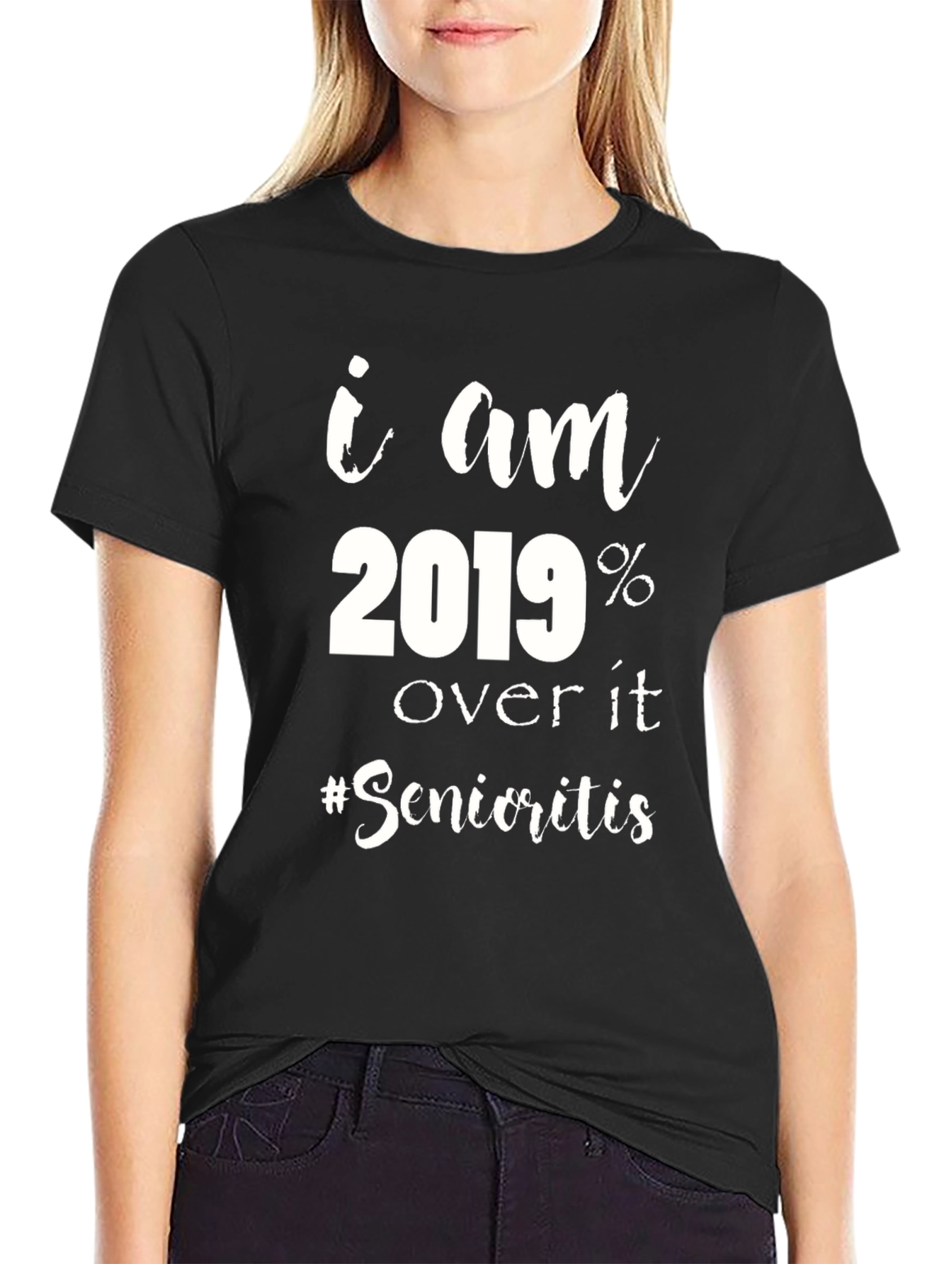 Funny 2019 Over It Senioritis Black T-Shirt