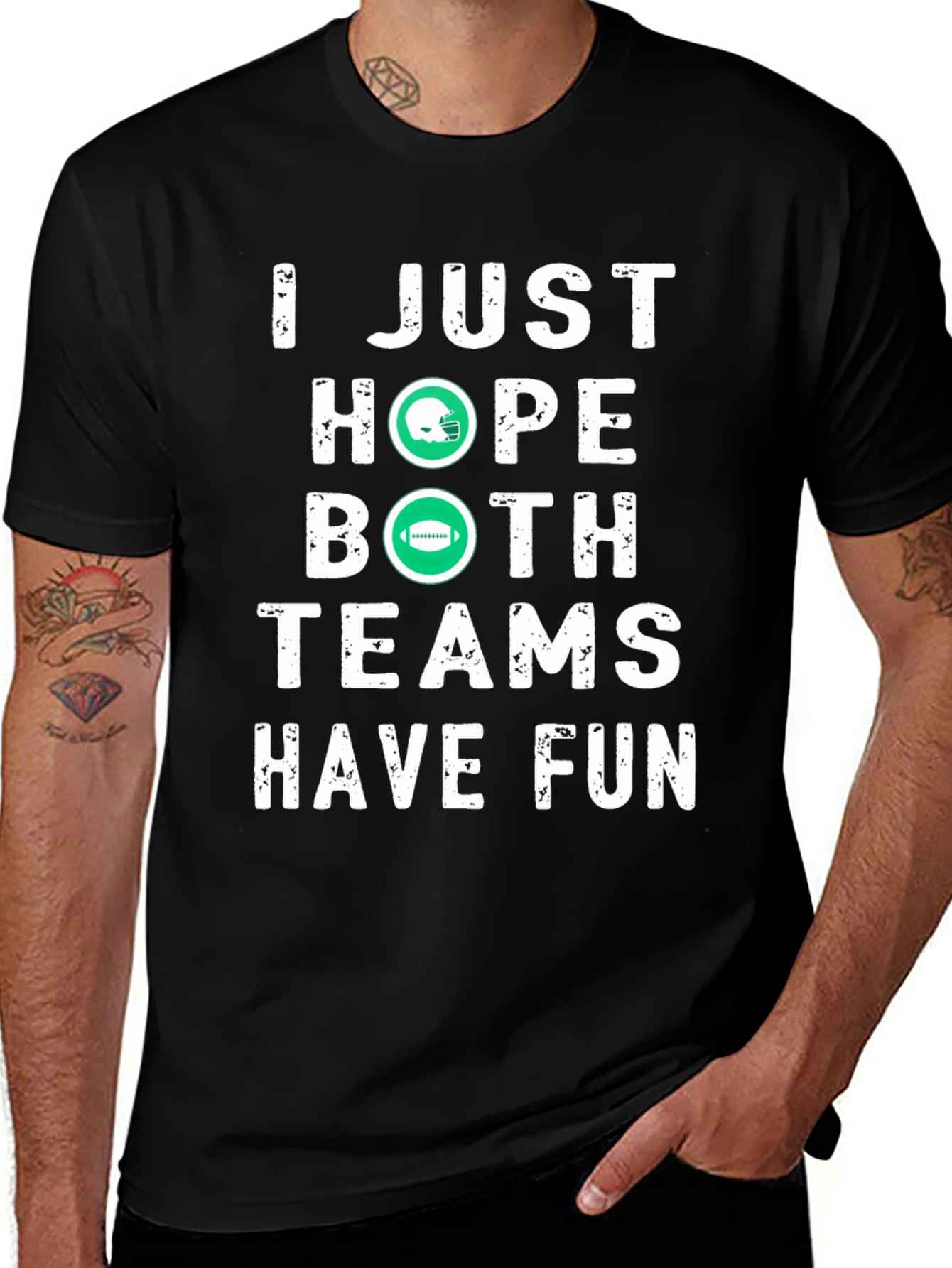 Funny Football T-Shirt - Hope Both Teams Have Fun