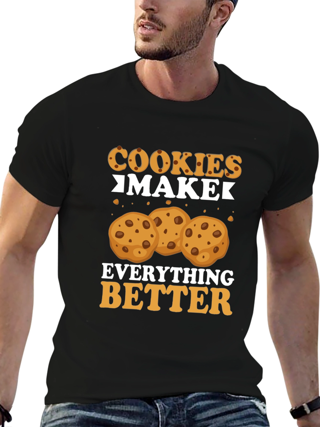 Cookies Make Everything Better - Black Tee