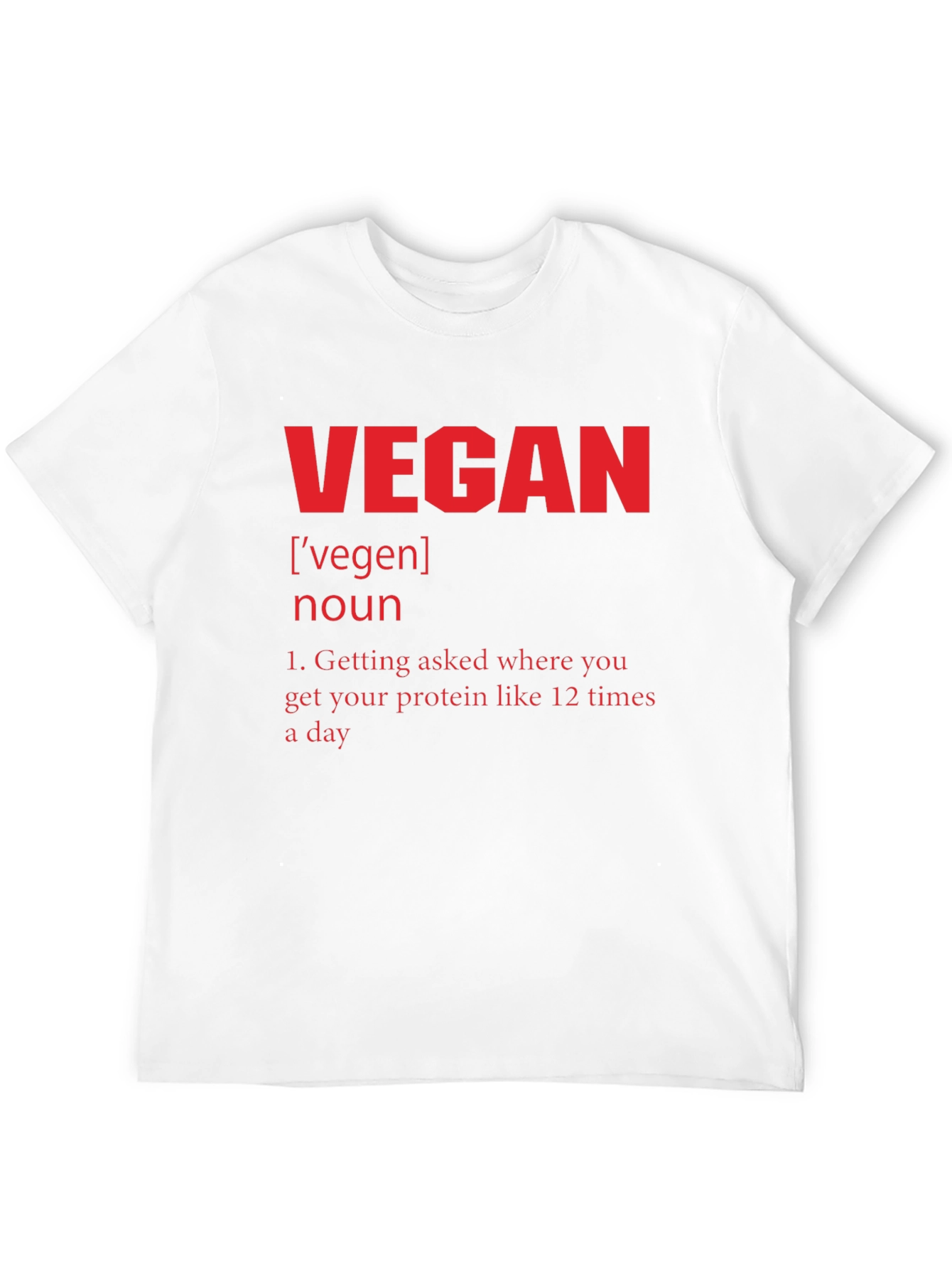 Vegan Definition T-Shirt - Protein Humor Tee