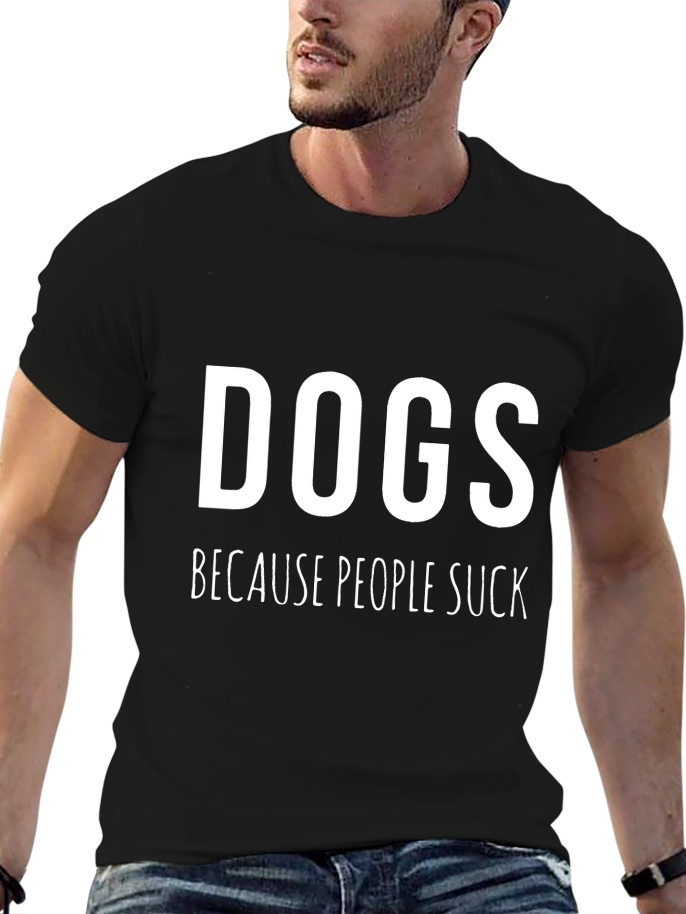 Dogs Because People Suck Graphic T-Shirt