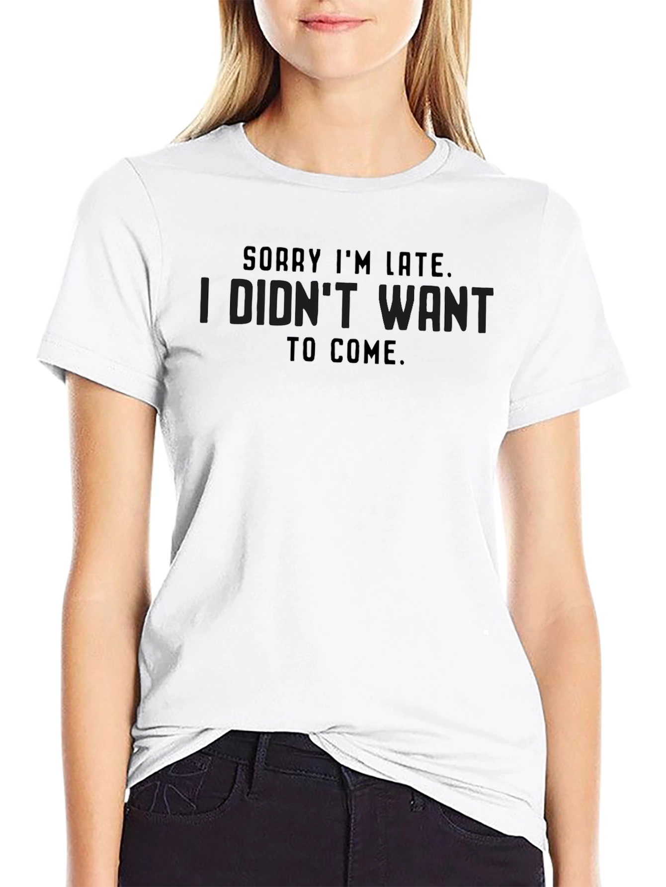Funny Sorry Im Late Graphic T-Shirt