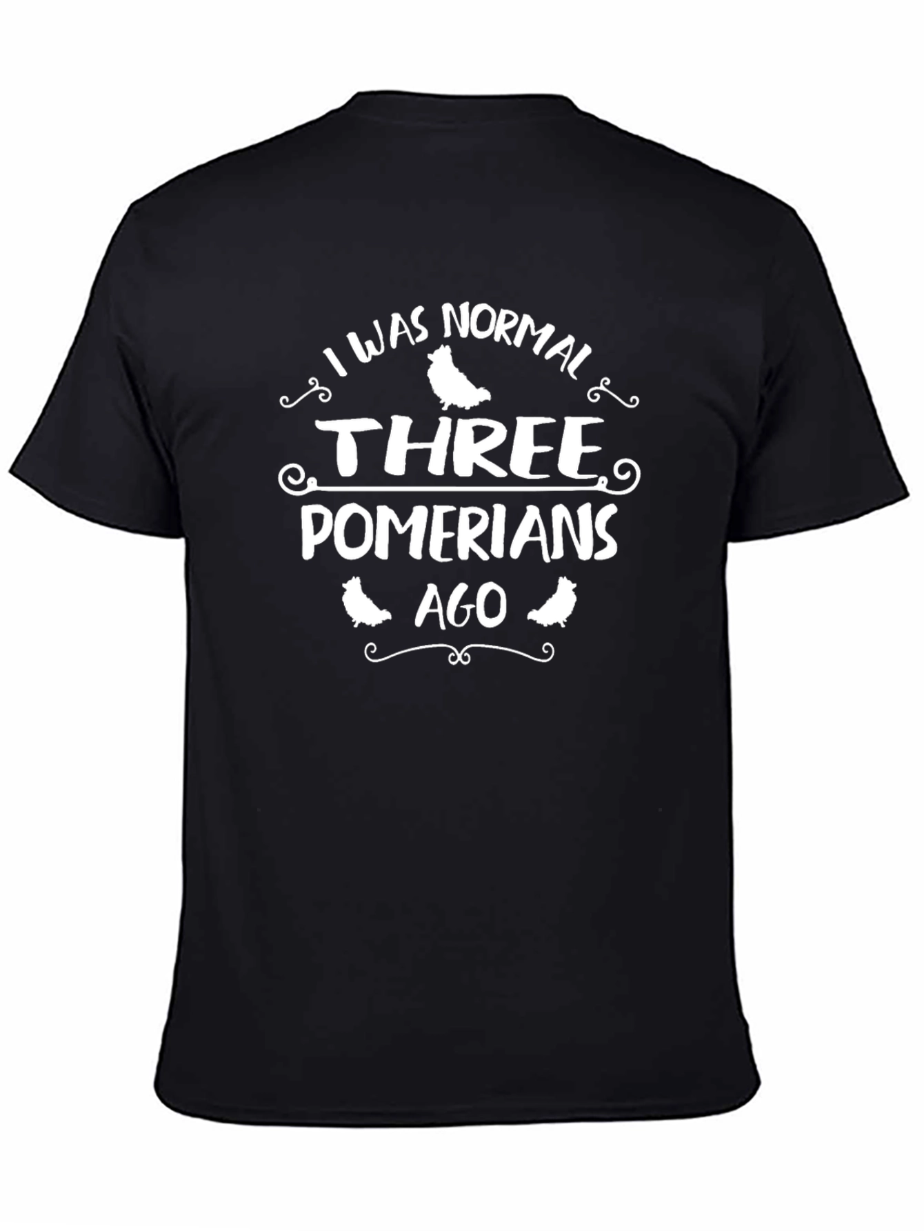 Funny Pomeranian T-Shirt - Three Pomeranians Ago Tee