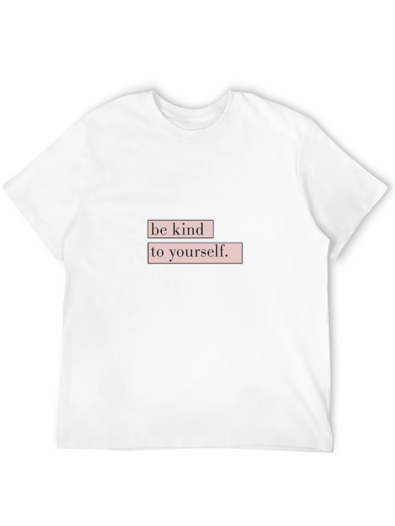 Be Kind to Yourself Black T-Shirt