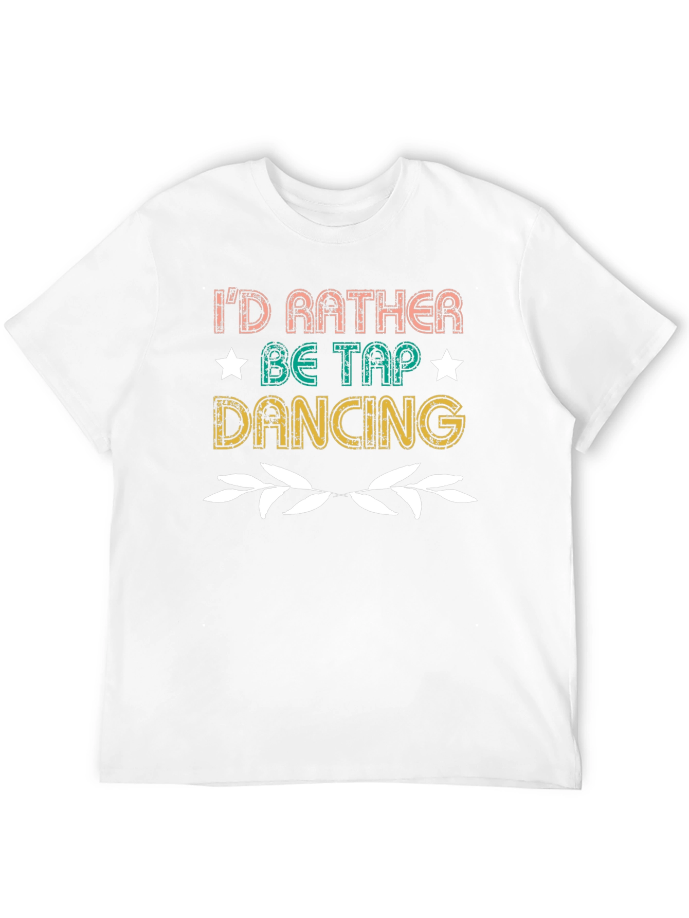 Id Rather Be Tap Dancing Black Graphic Tee