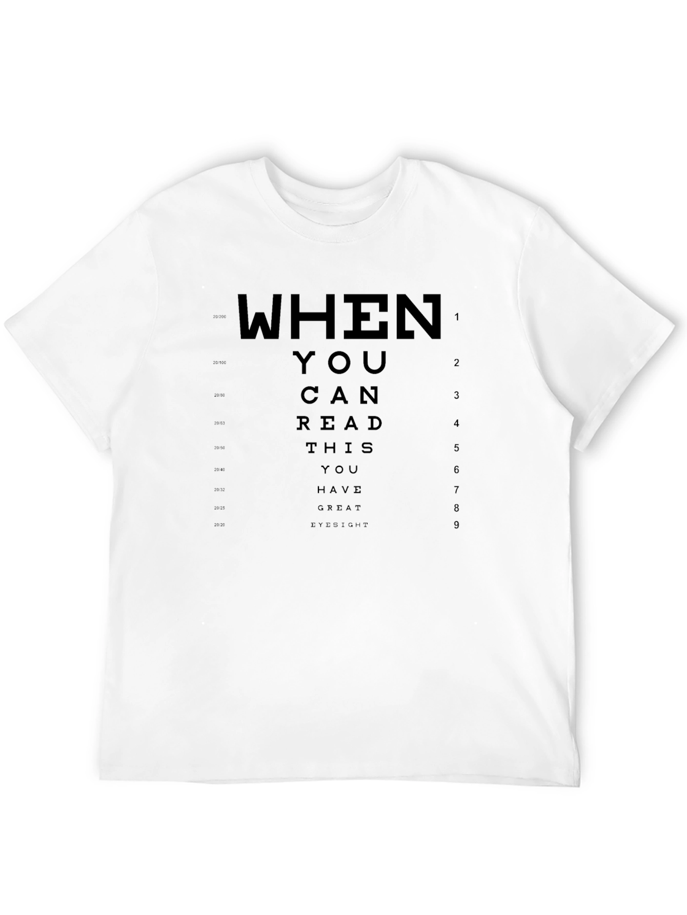 Great Eyesight T-Shirt - Funny Eye Chart Tee
