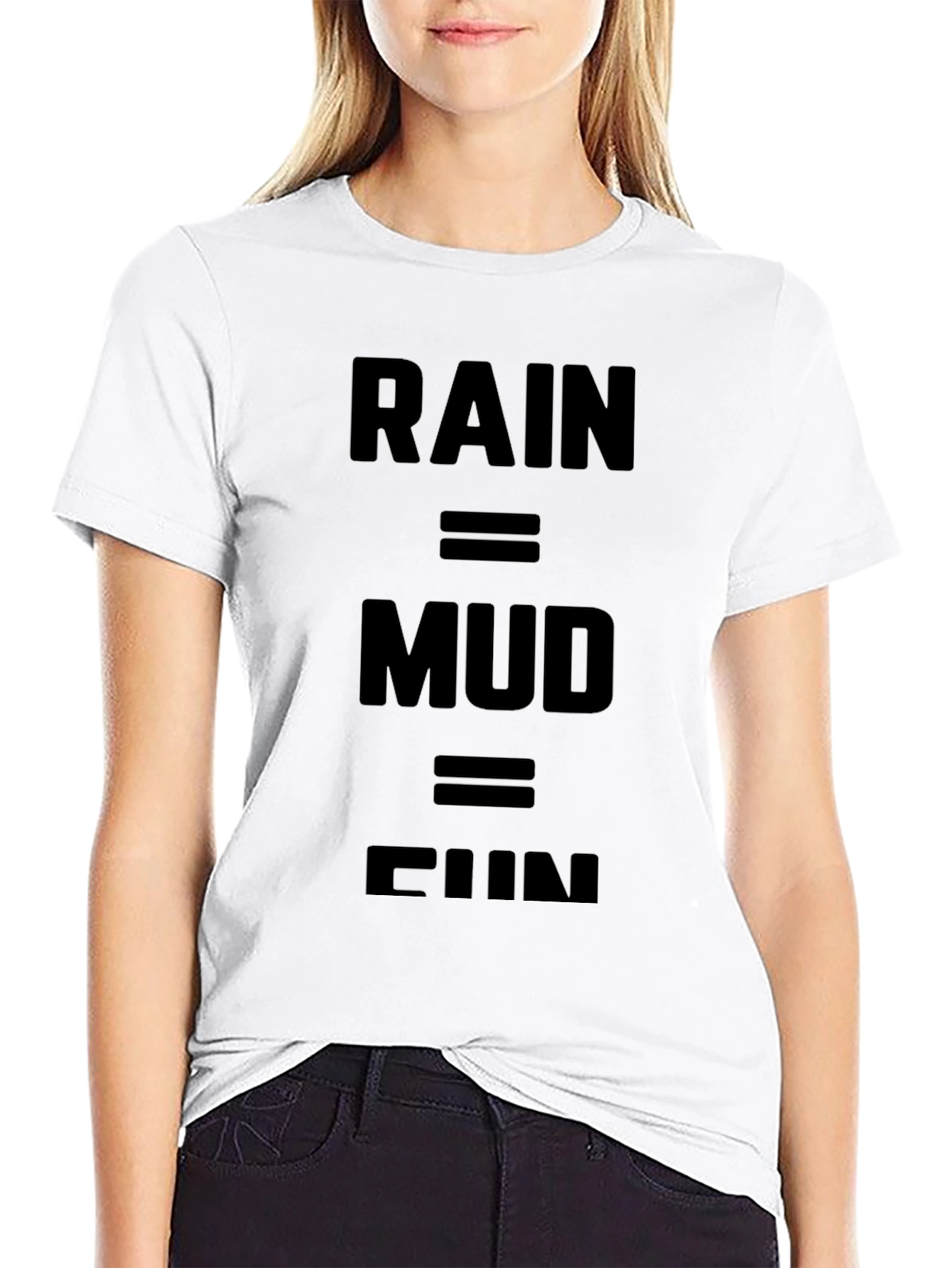 Rain = Mud = Fun Black Graphic T-Shirt