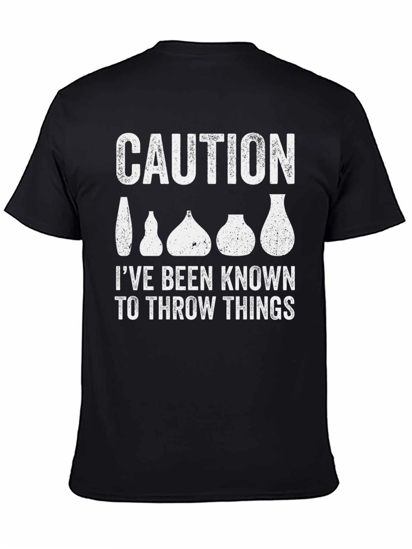 Caution: I Throw Things Pottery T-Shirt