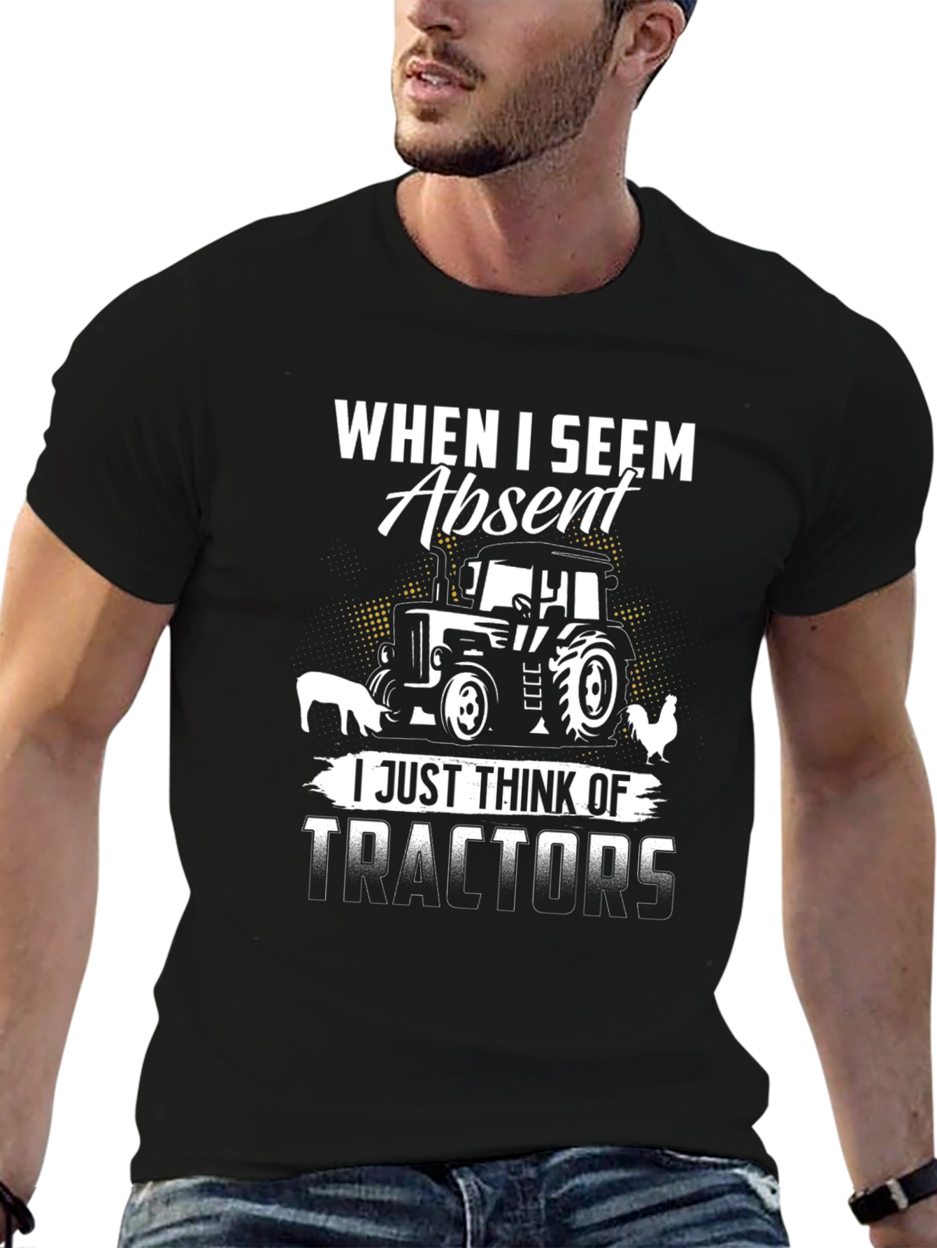 When I Seem Absent Tractor T-Shirt
