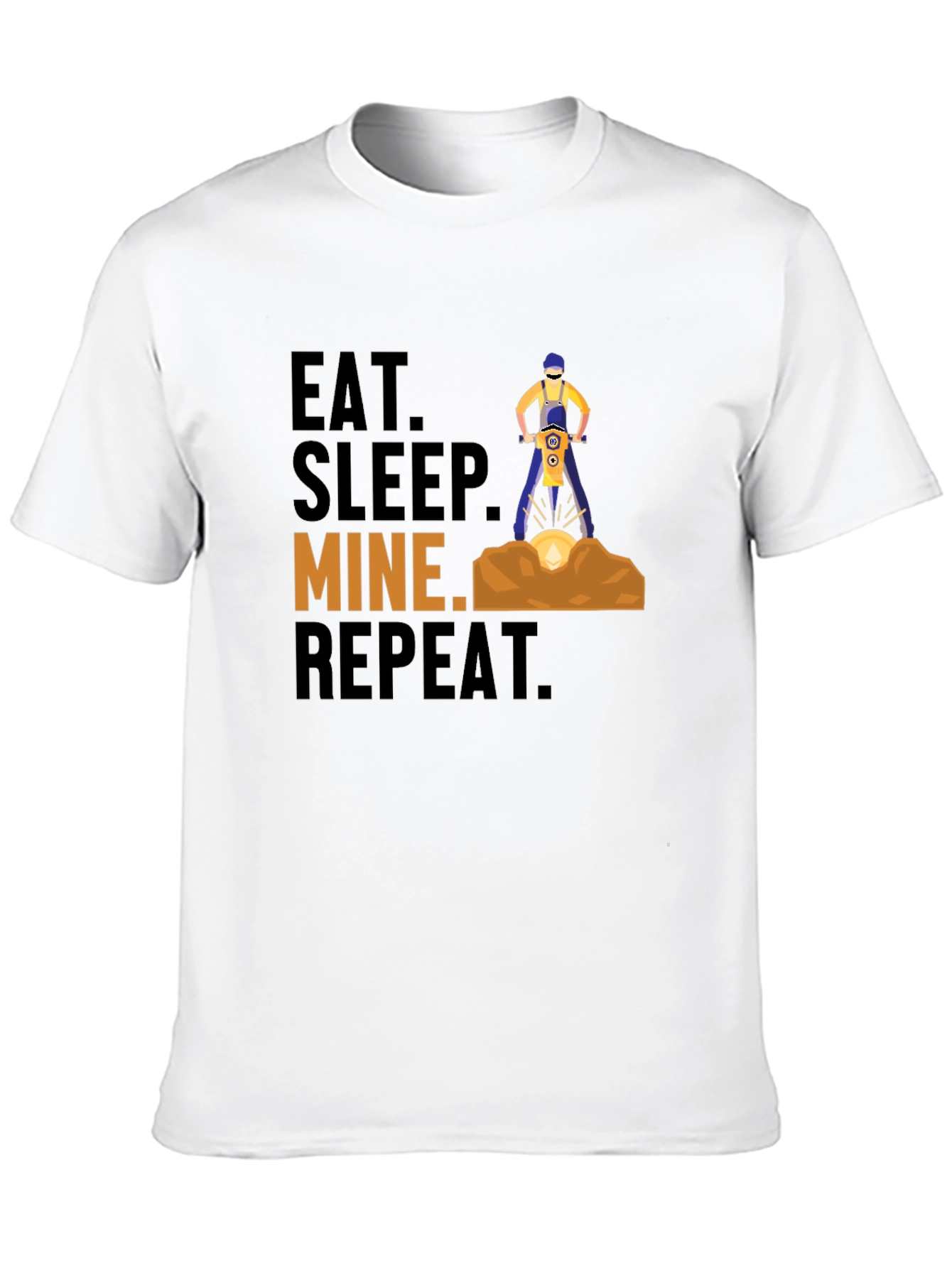 Eat Sleep Mine Repeat Graphic T-Shirt