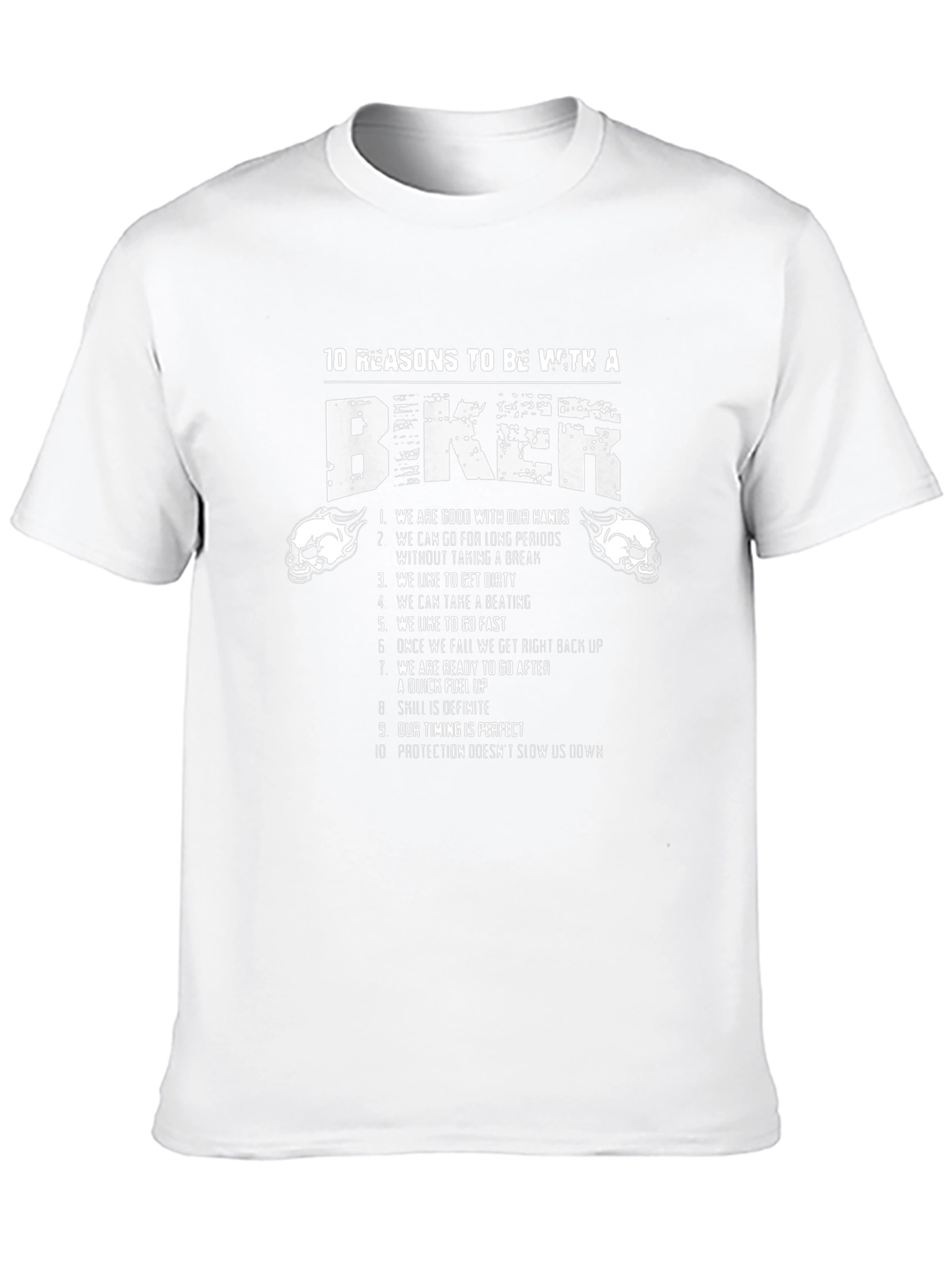 10 Reasons to Be With a Biker T-Shirt