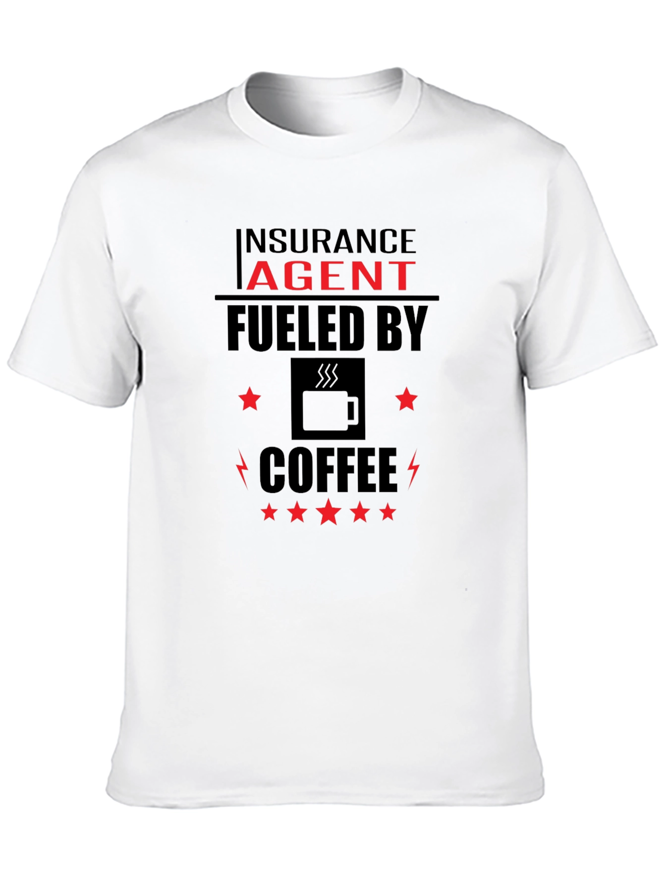 Insurance Agent Fuel Coffee T-Shirt
