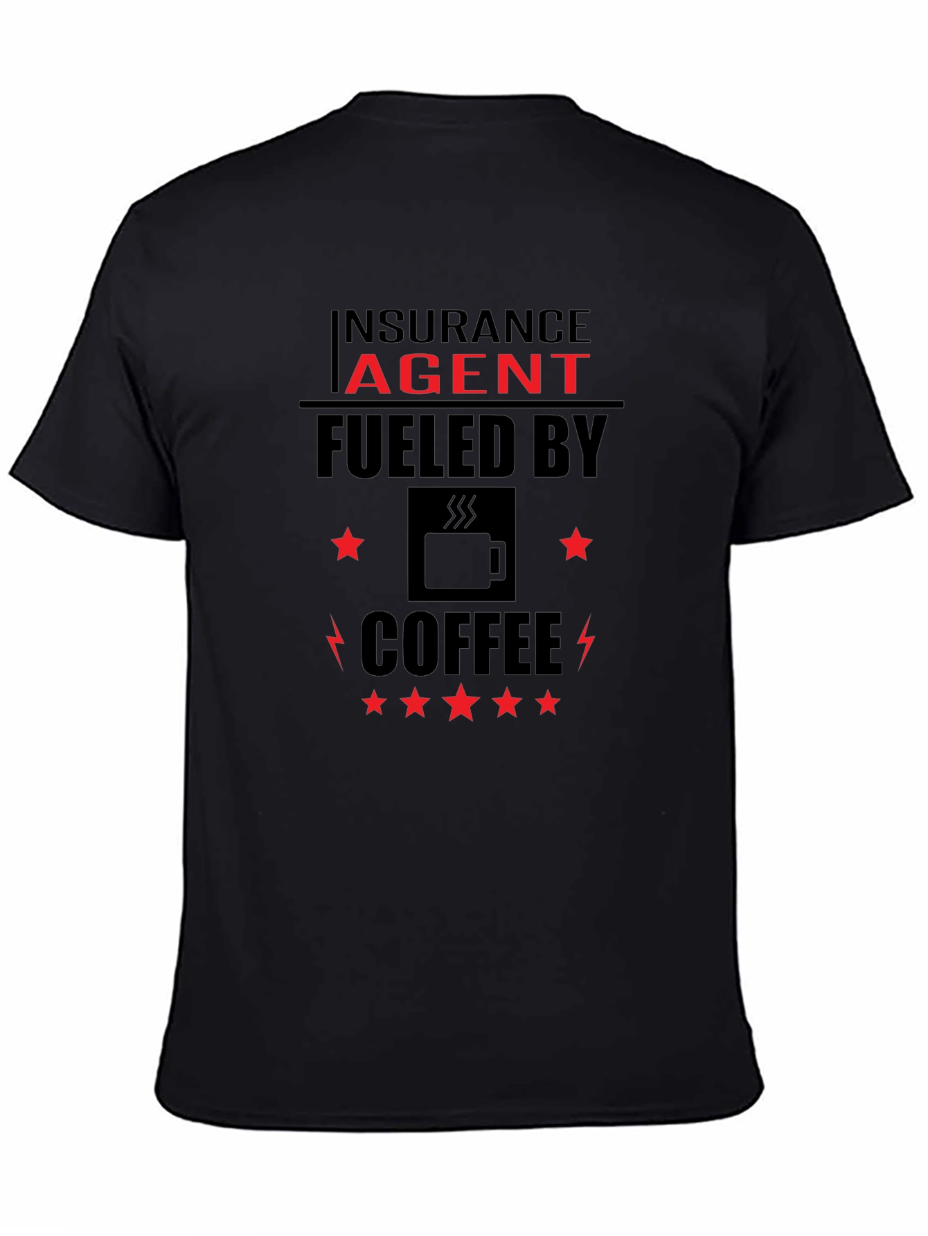 Insurance Agent Fuel Coffee T-Shirt