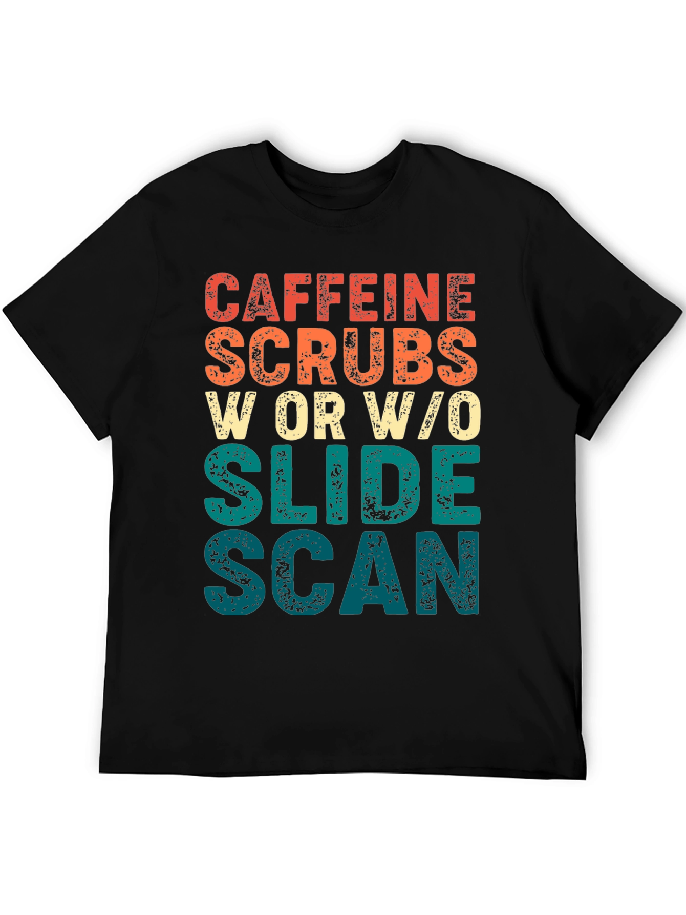Caffeine Scrubs Slide Scan Graphic T-Shirt